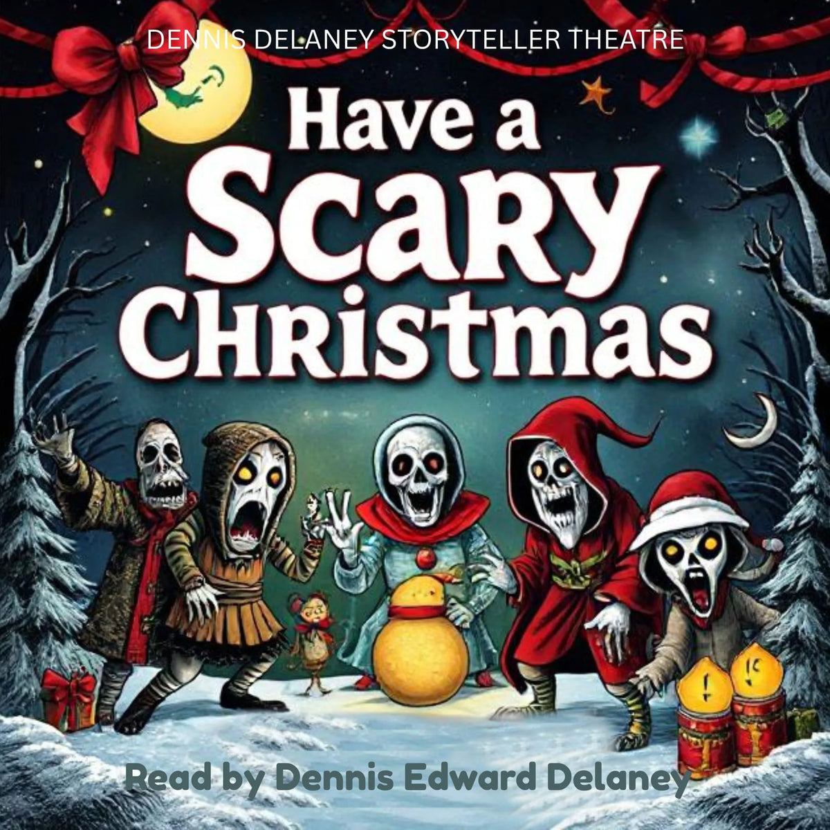 Have a Scary Christmas