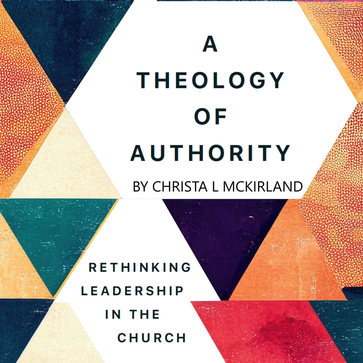 A Theology of Authority