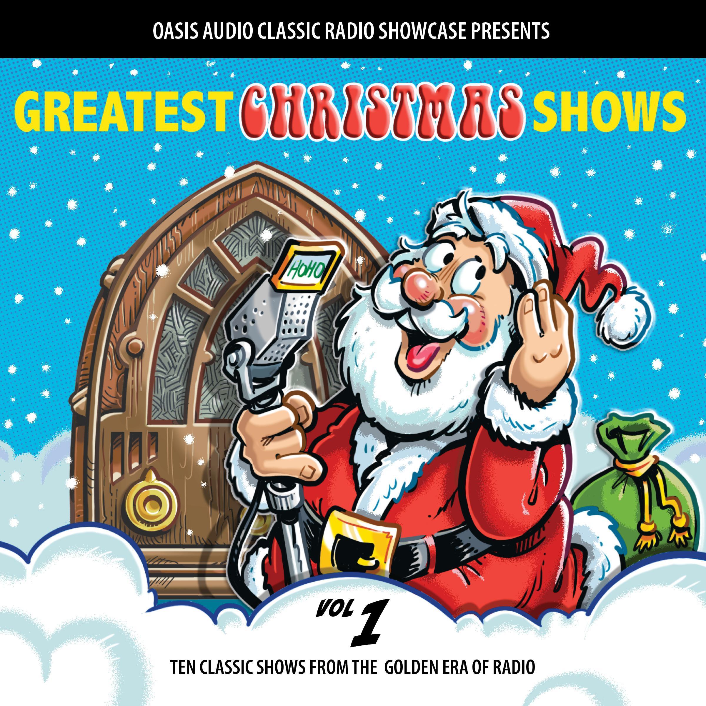 Greatest Christmas Shows, Volume 1