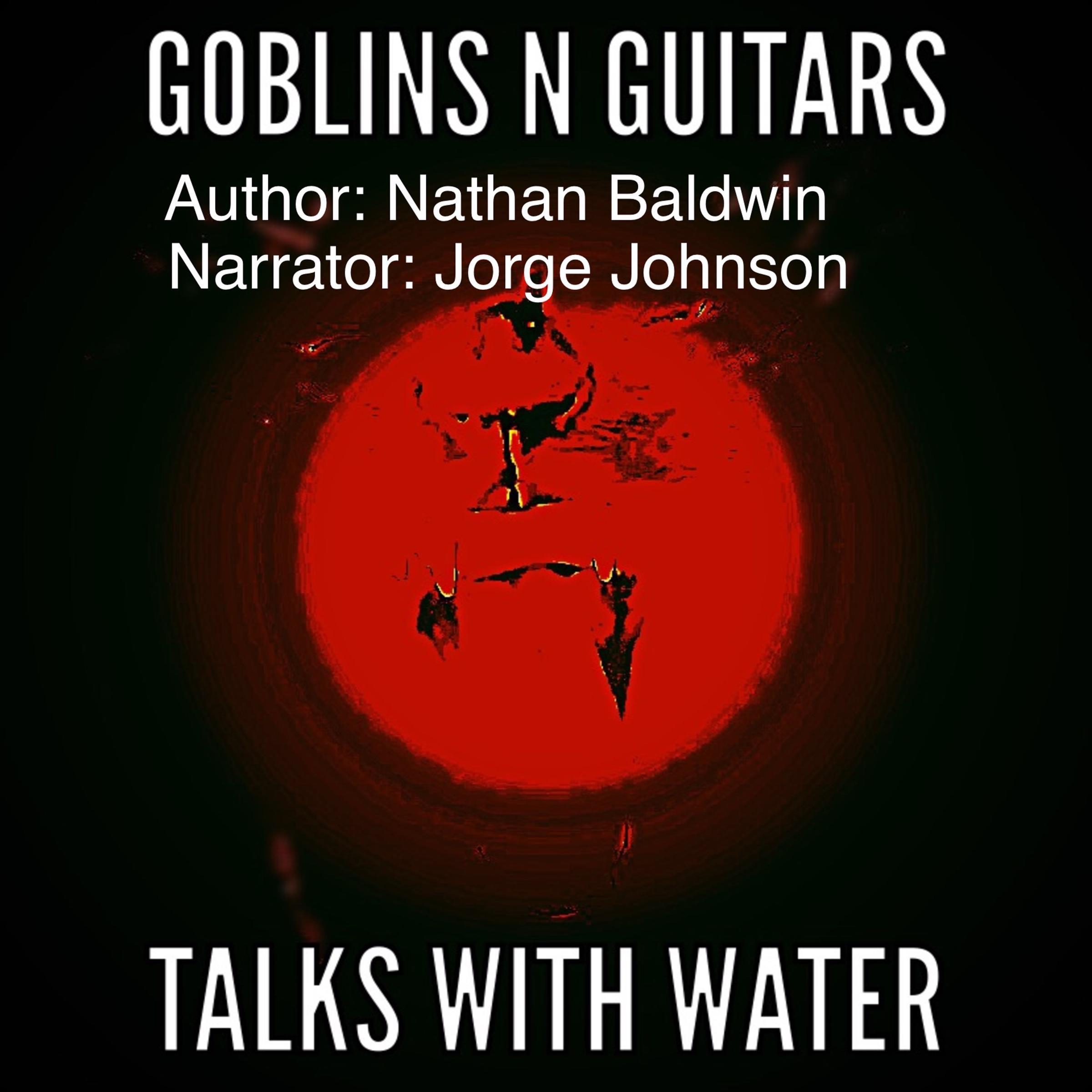 Talks With Water