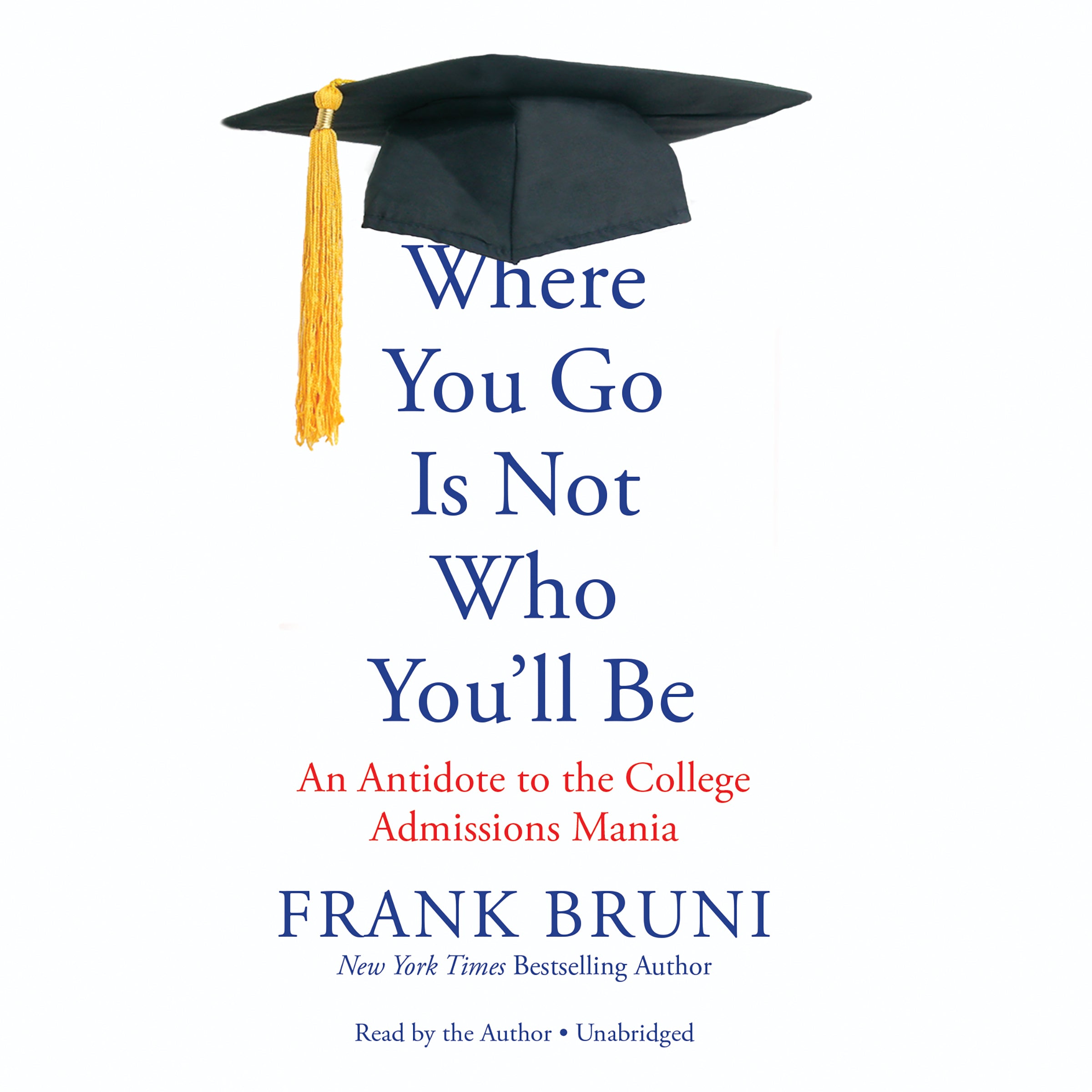 Where You Go Is Not Who You’ll Be