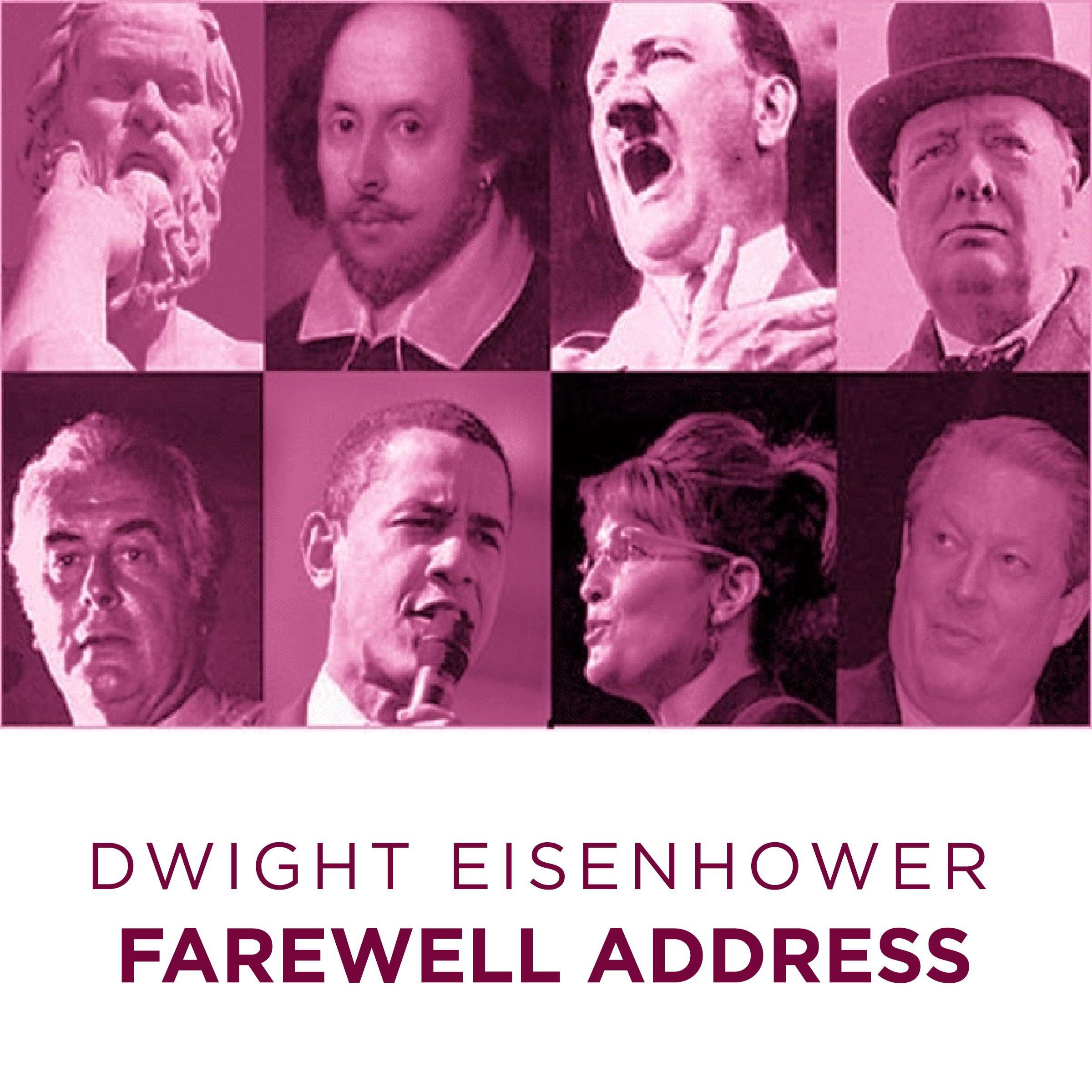 Dwight Eisenhower Farewell Address