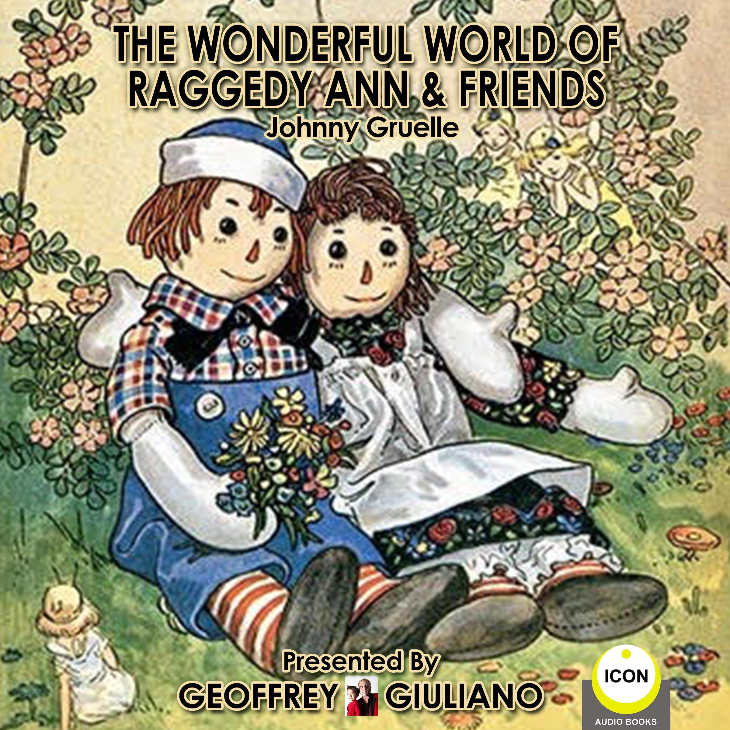The Wonderful World of Raggedy Ann & Friends