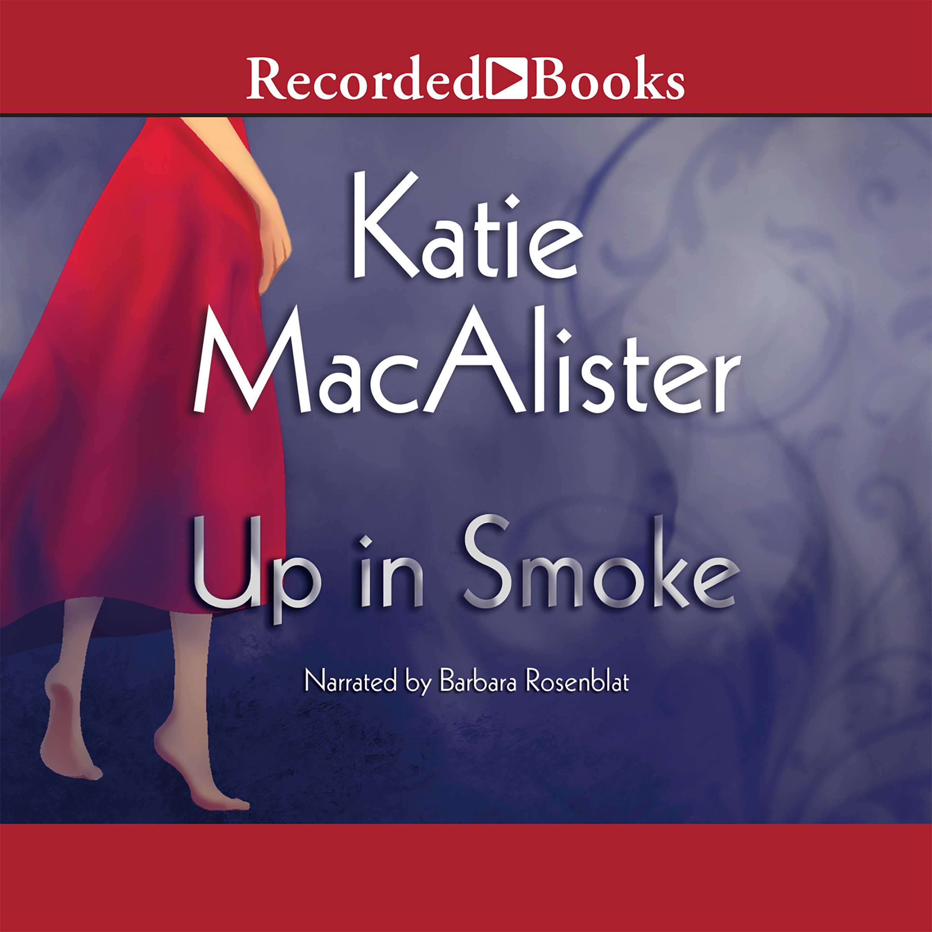 Up in Smoke