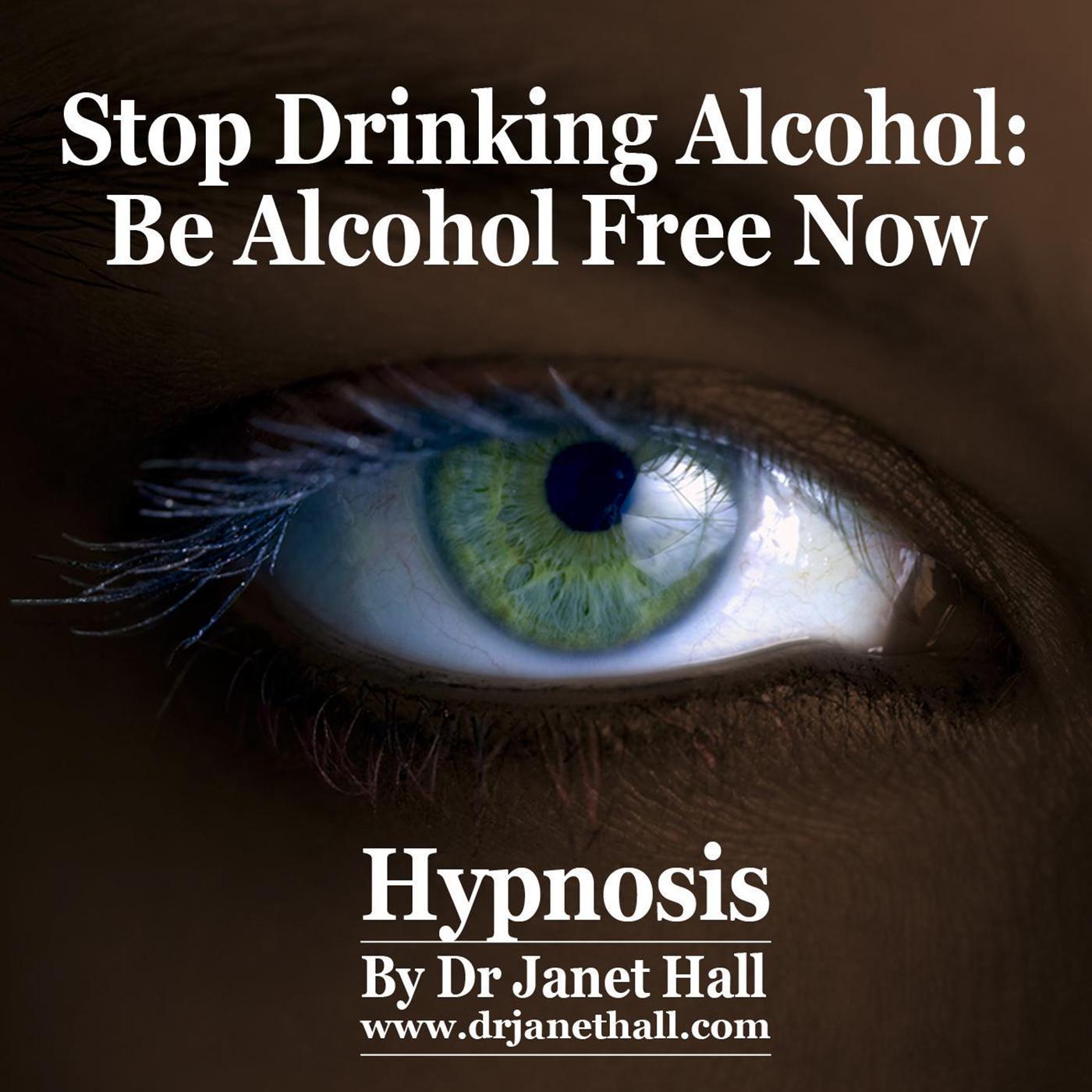 Stop Drinking Alcohol