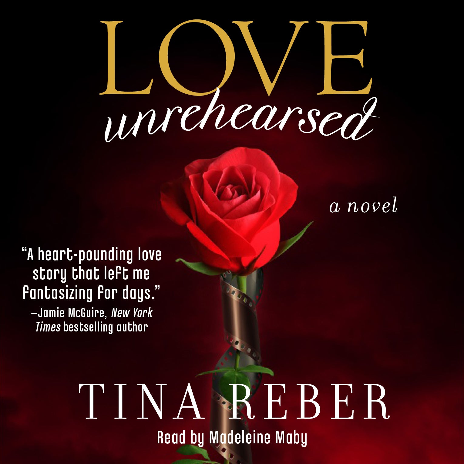 Love Unrehearsed