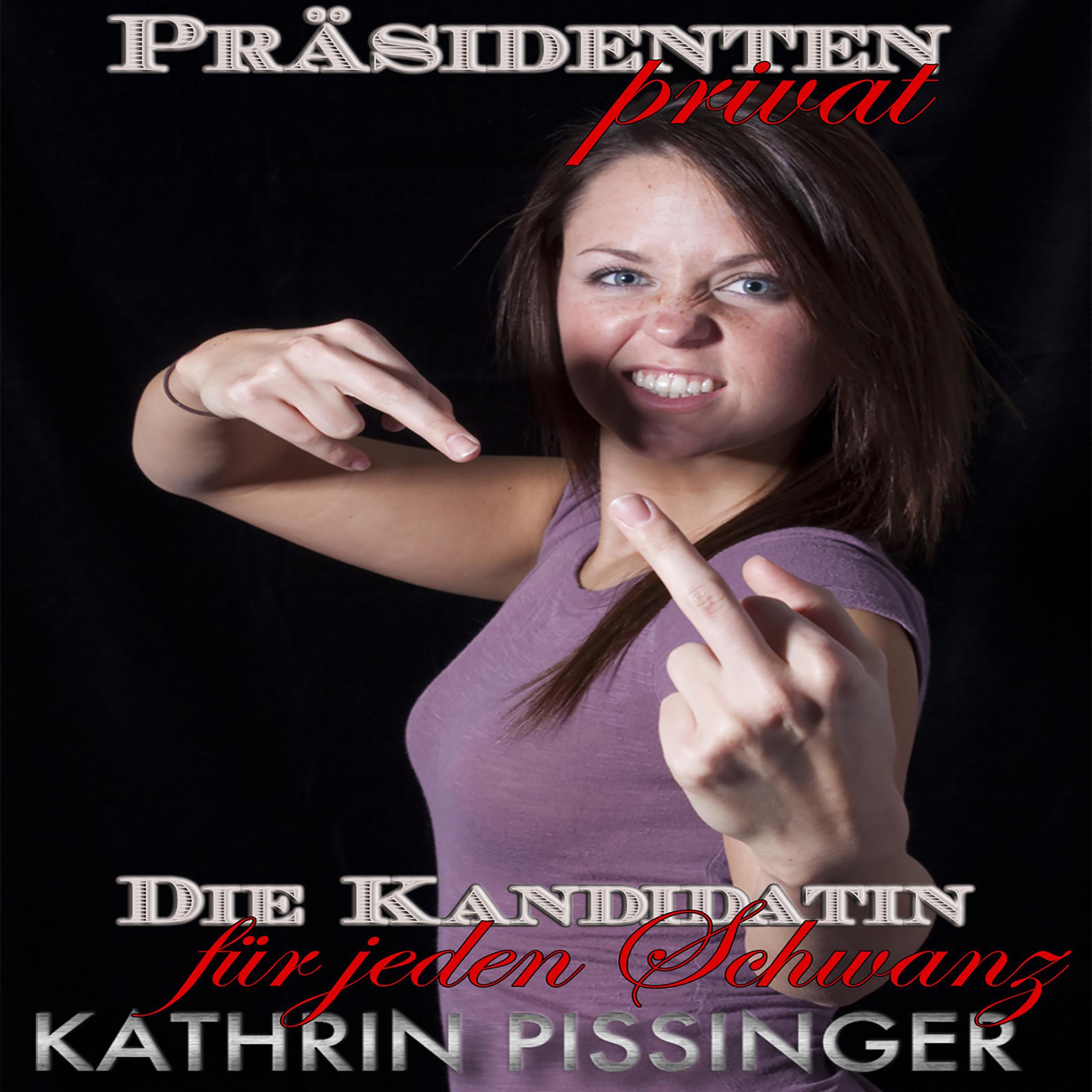 Die Kandidatin für jeden Schwanz