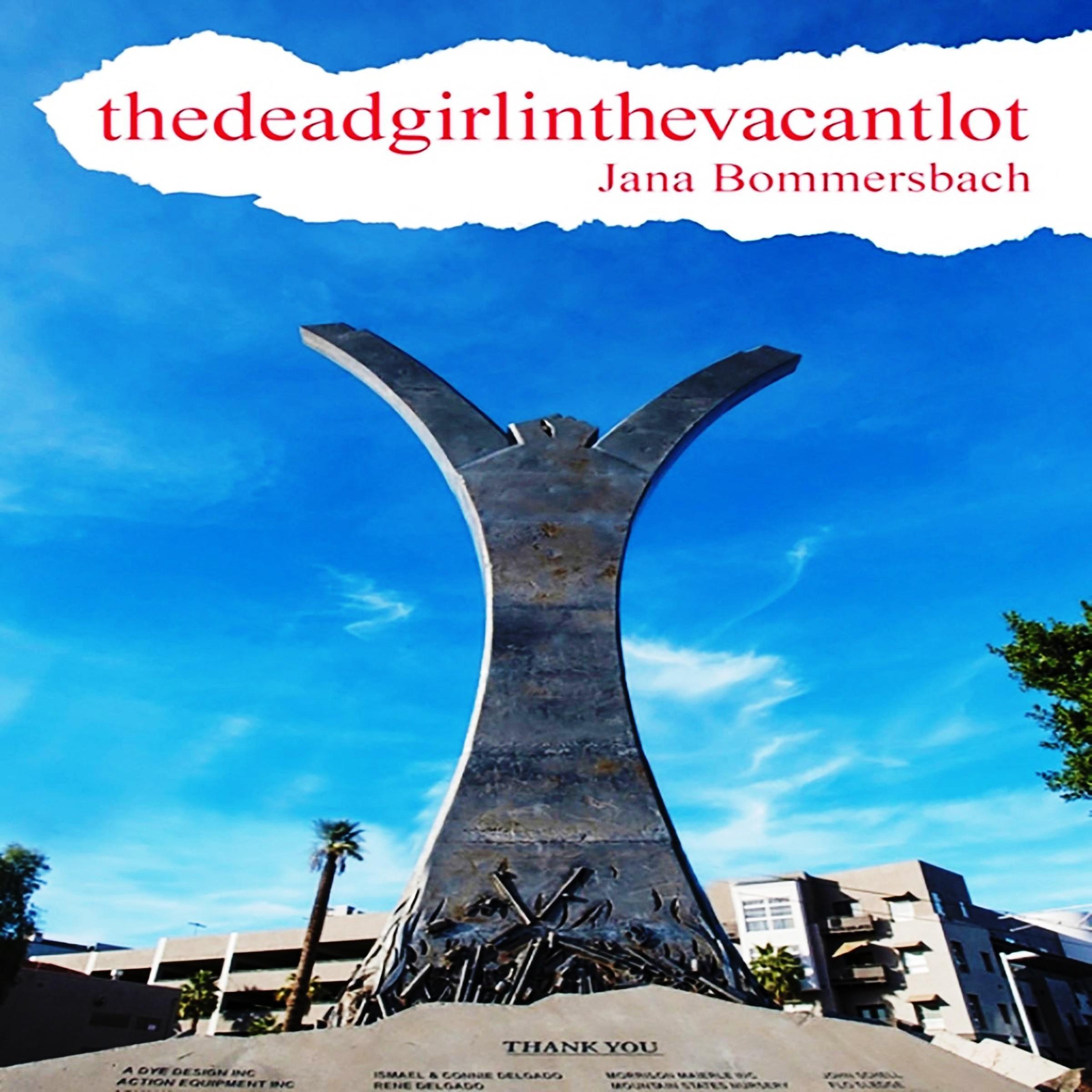thedeadgirinthevacantlot