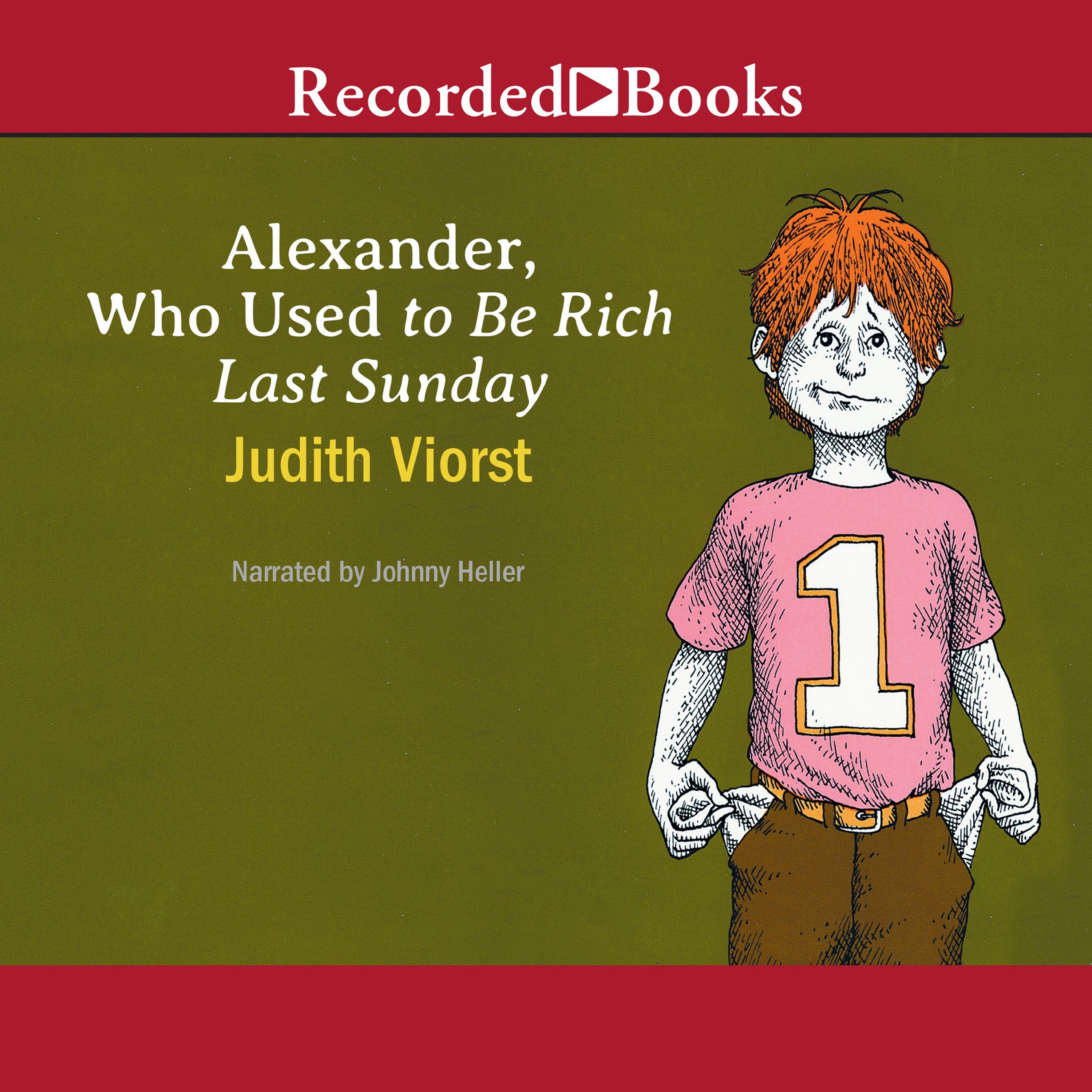 Alexander, Who Used to Be Rich Last Sunday