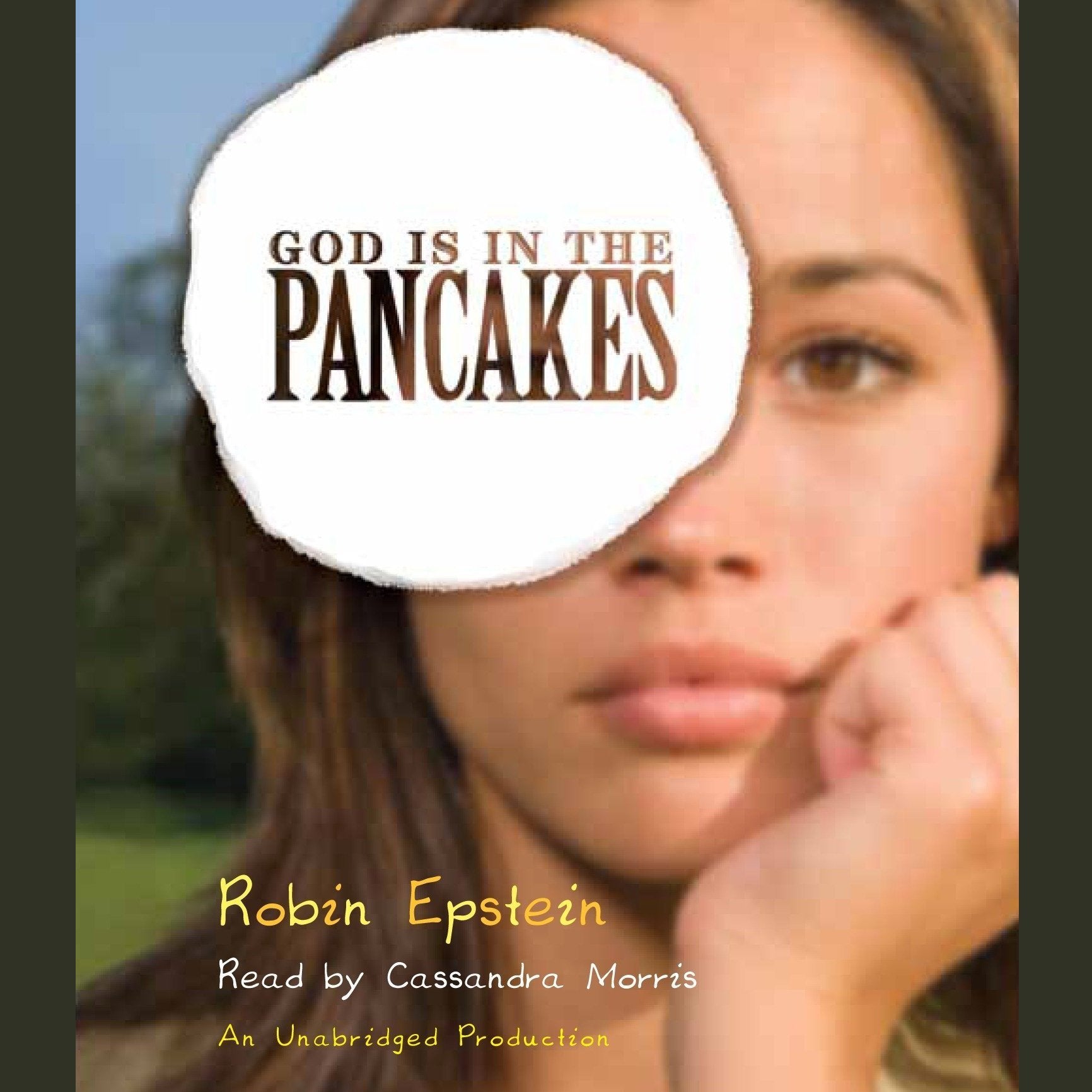 God Is in the Pancakes