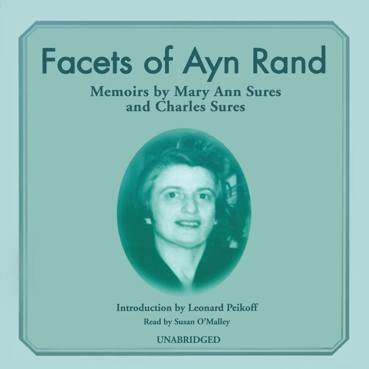Facets of Ayn Rand