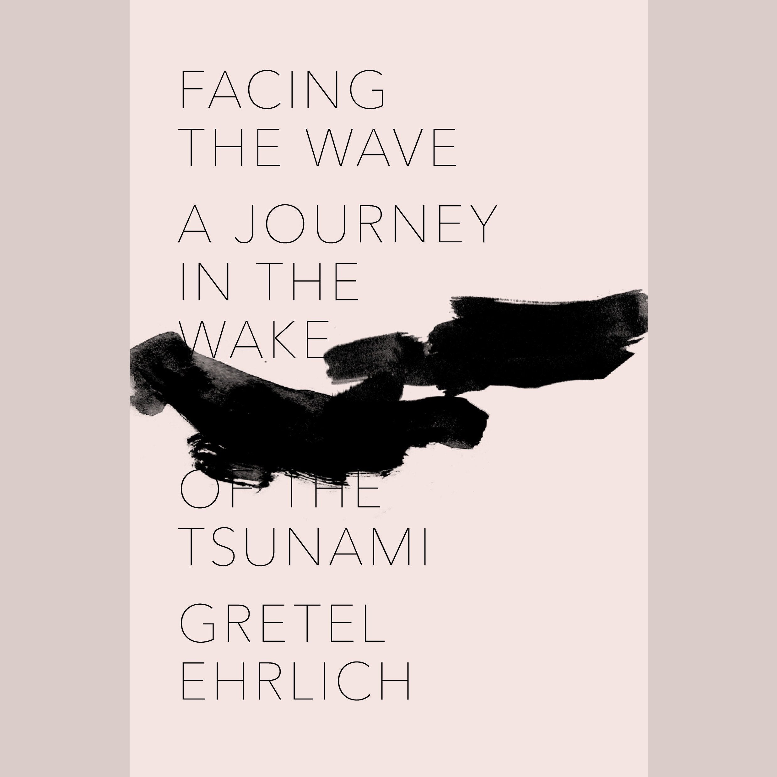 Facing the Wave