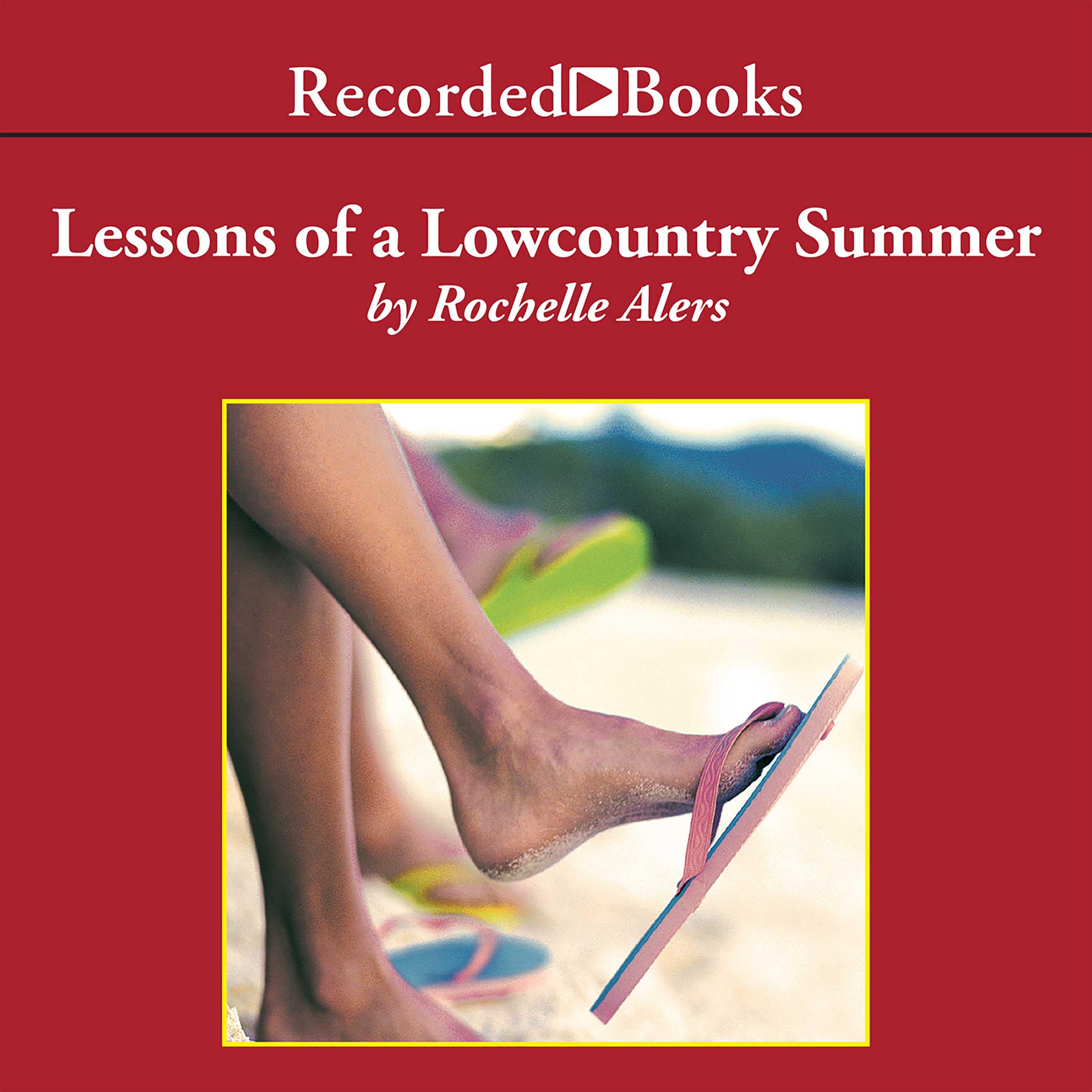 Lessons of a Lowcountry Summer