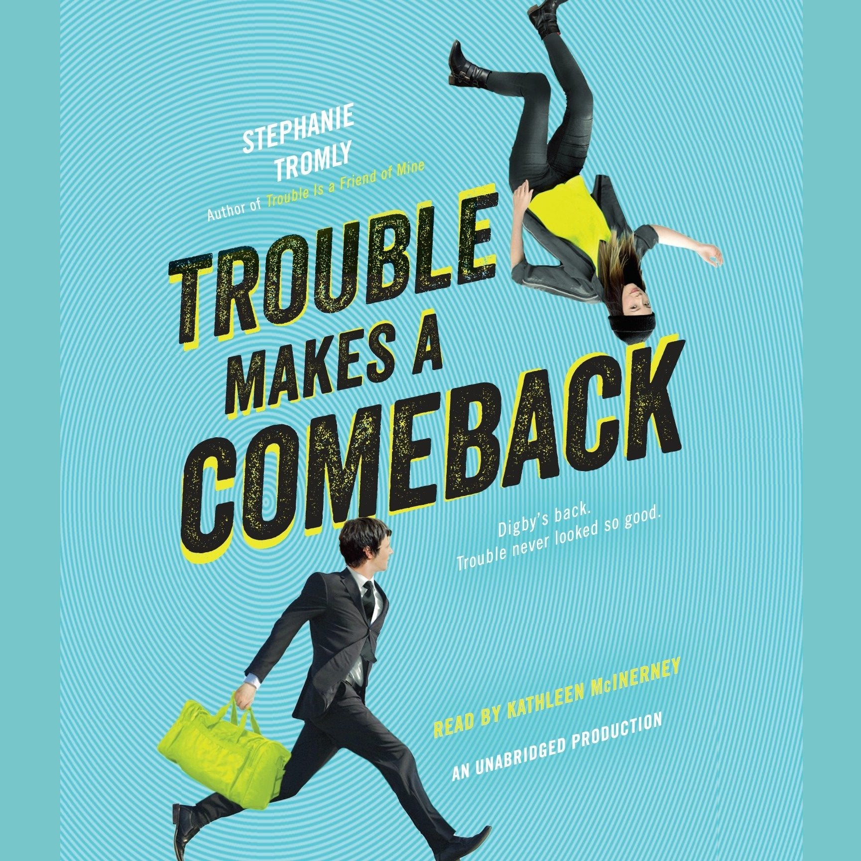 Trouble Makes a Comeback