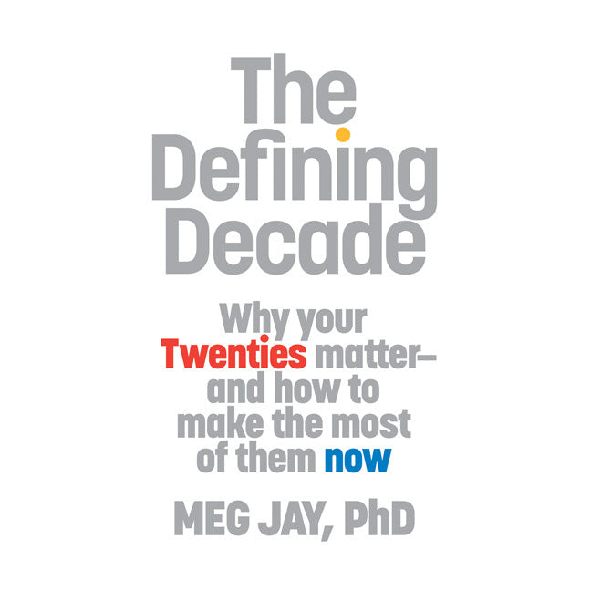 The Defining Decade
