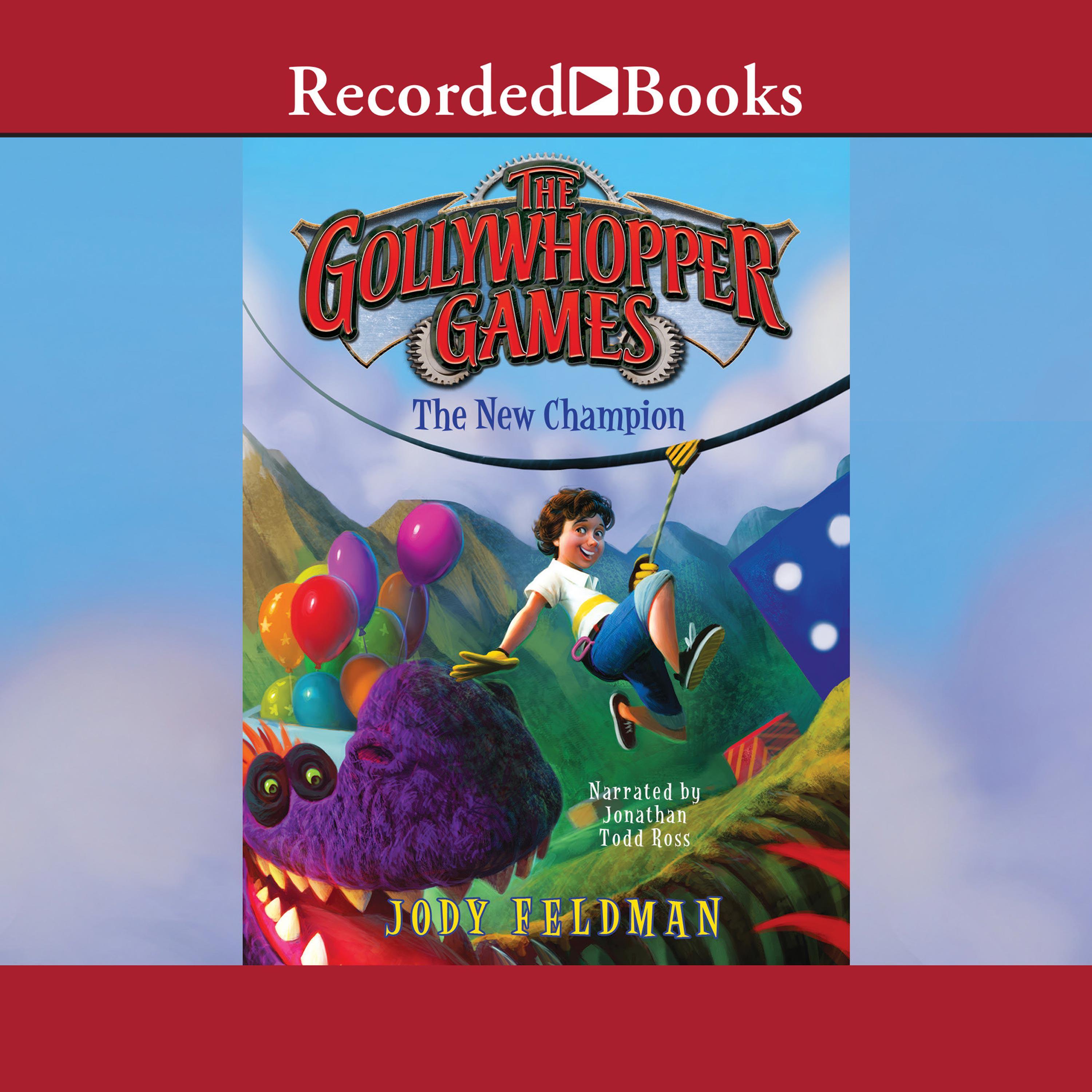 The Gollywhopper Games: The New Champion