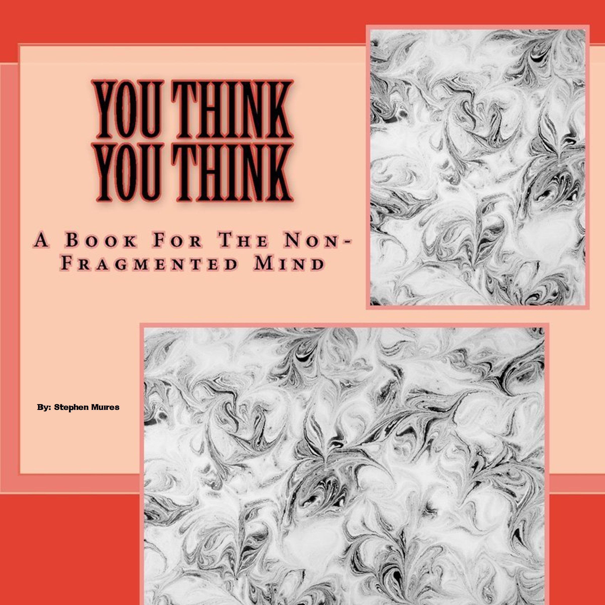 You Think You Think