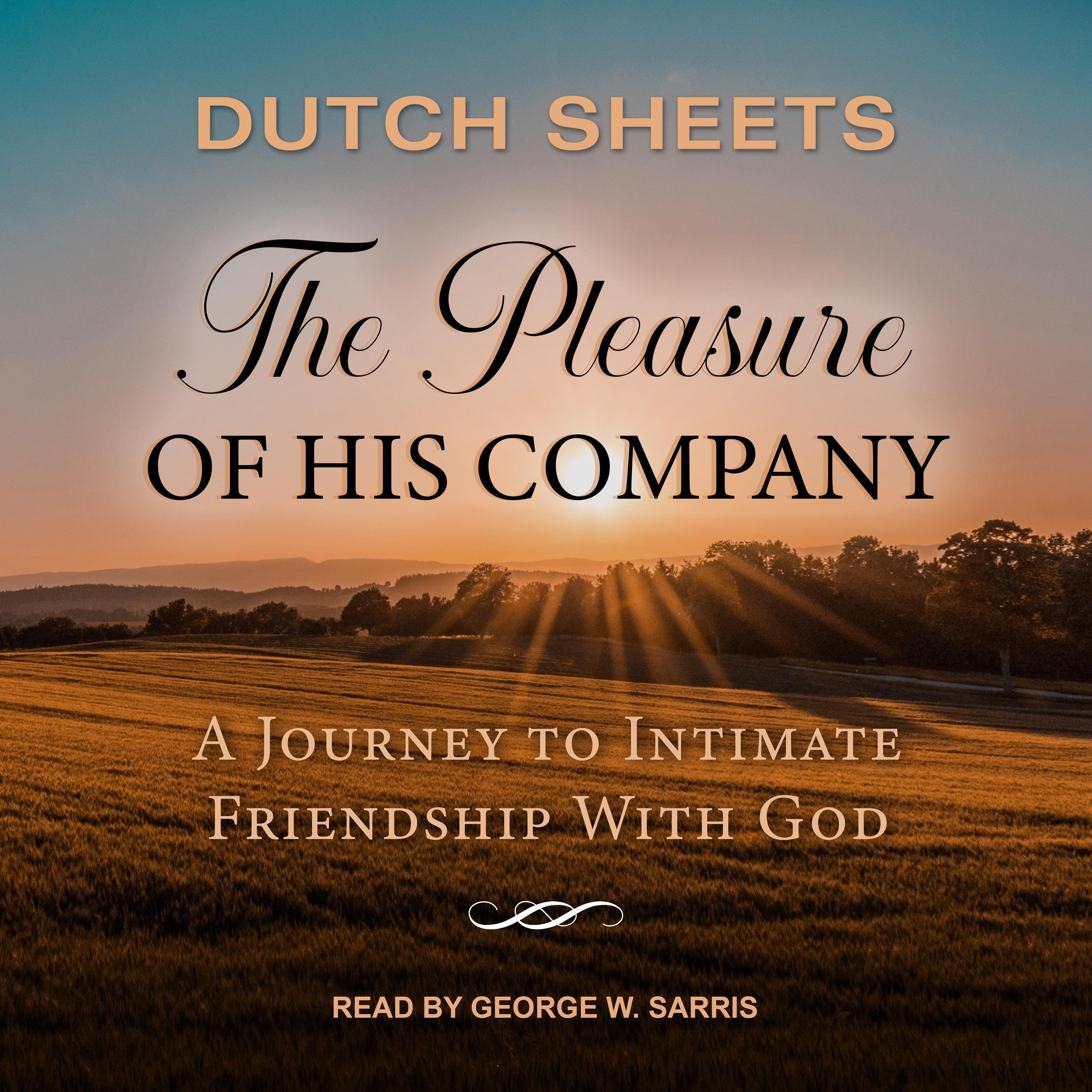 The Pleasure of His Company