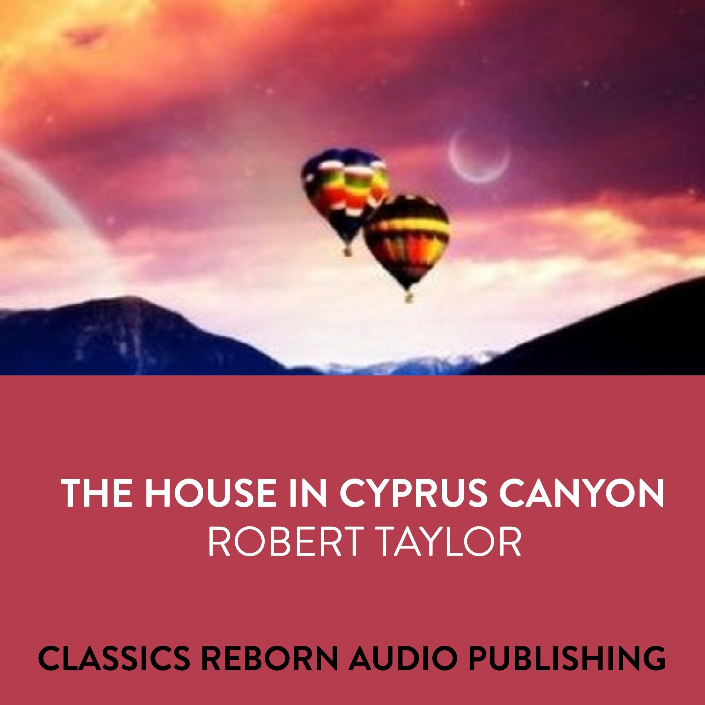 Suspense The House in Cyprus Canyon Robert Taylor