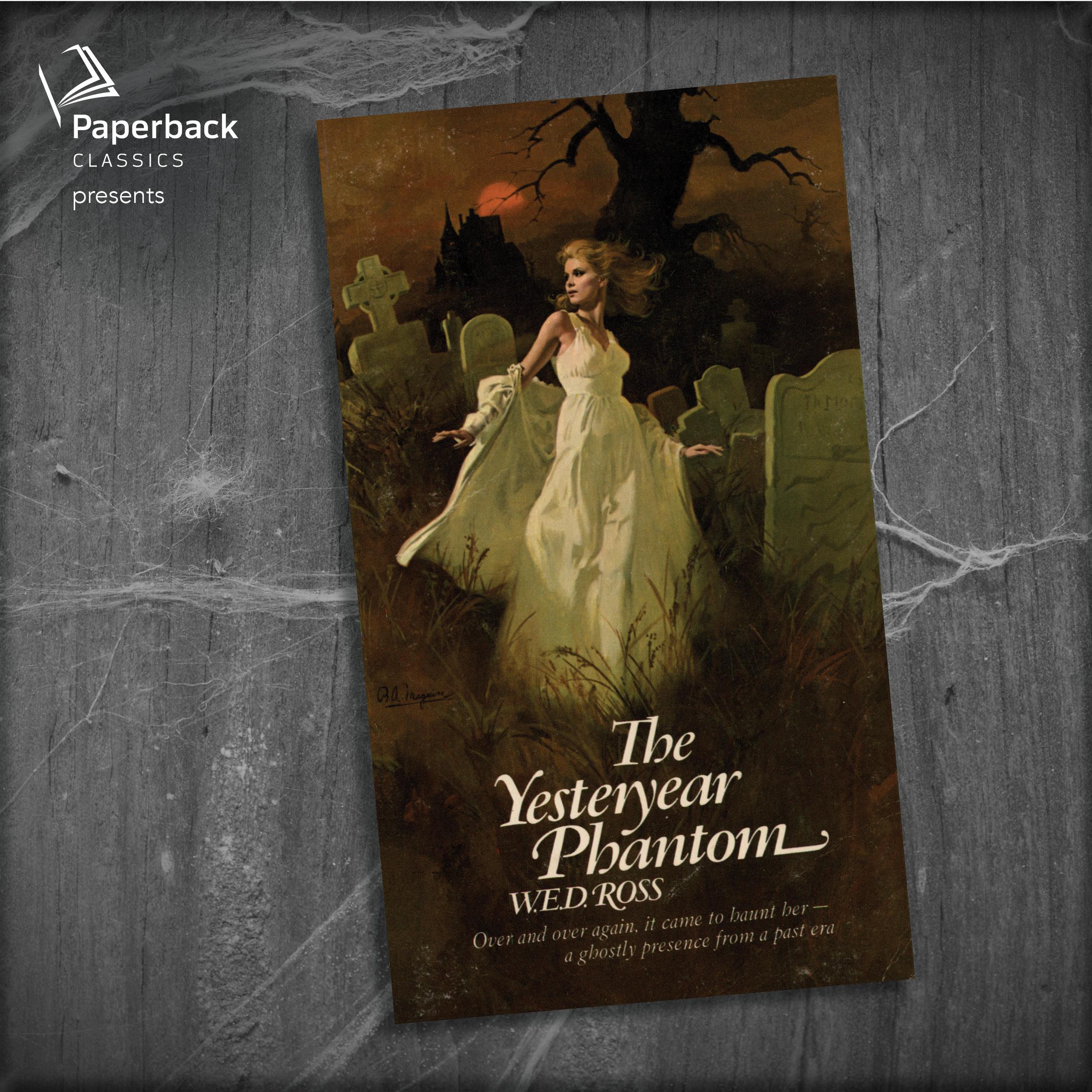 The Yesteryear Phantom