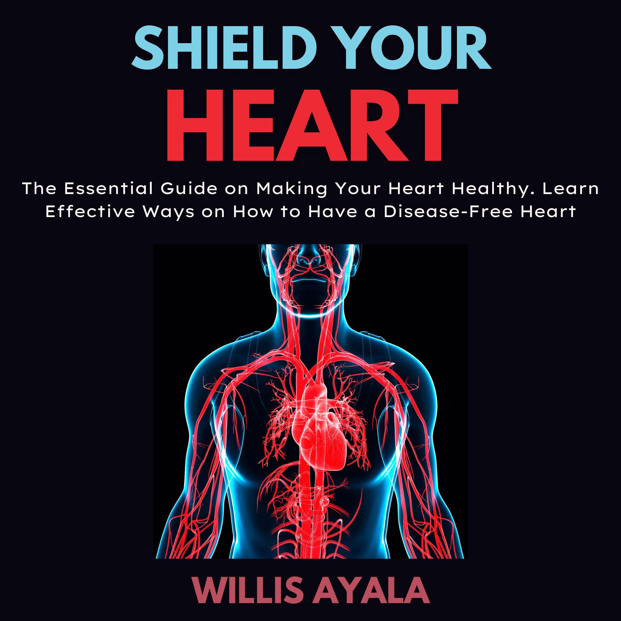 Shield Your Heart