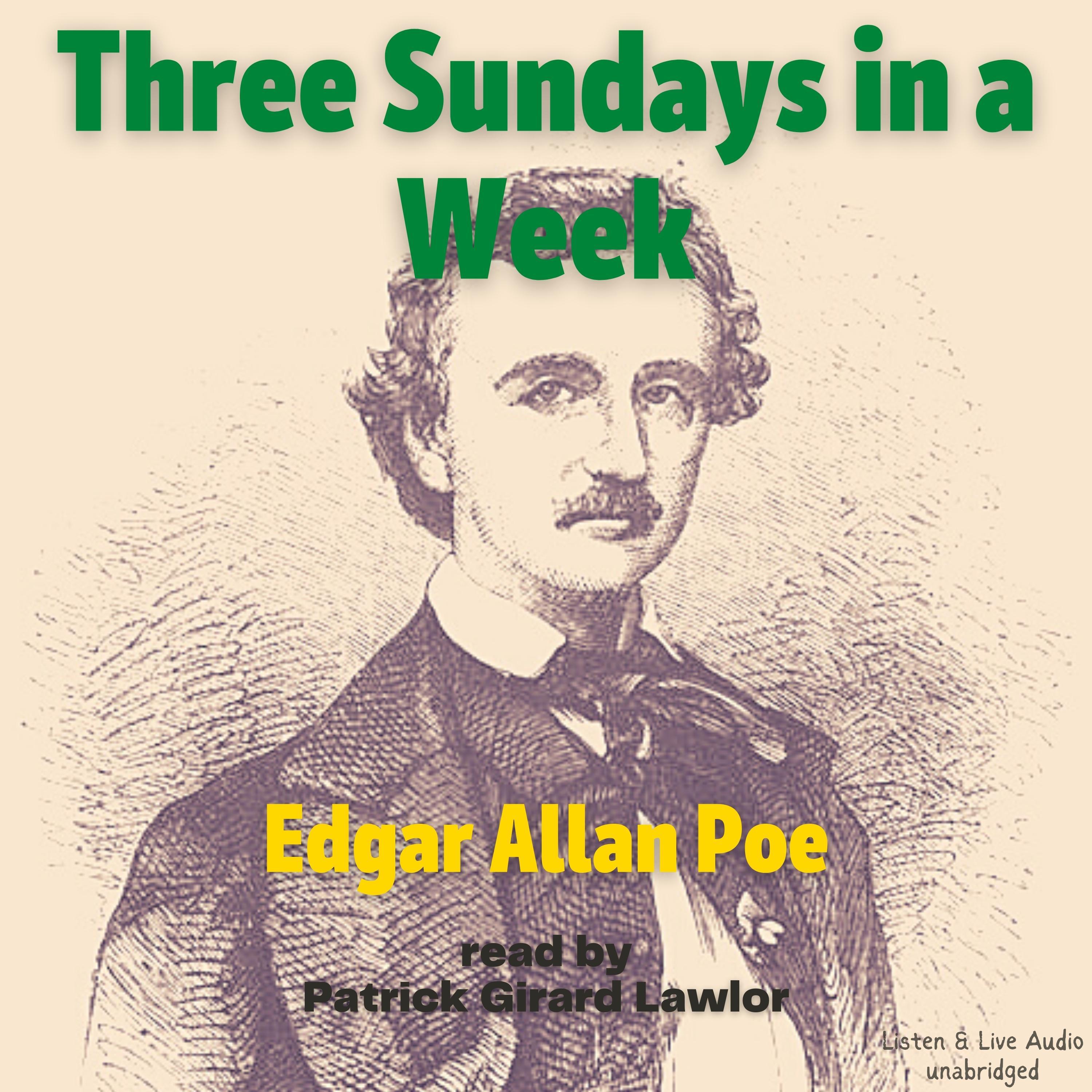 Three Sundays In A Week