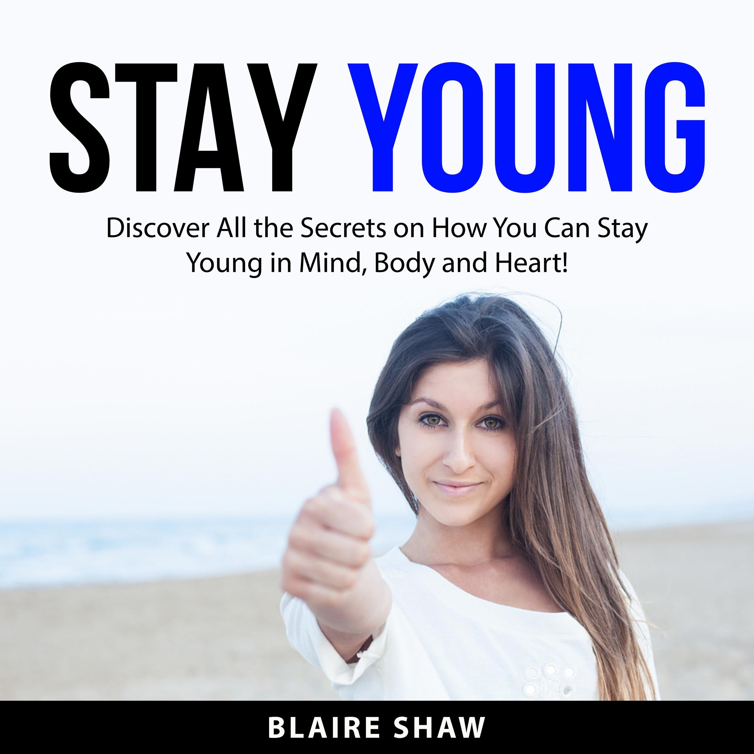 Stay Young