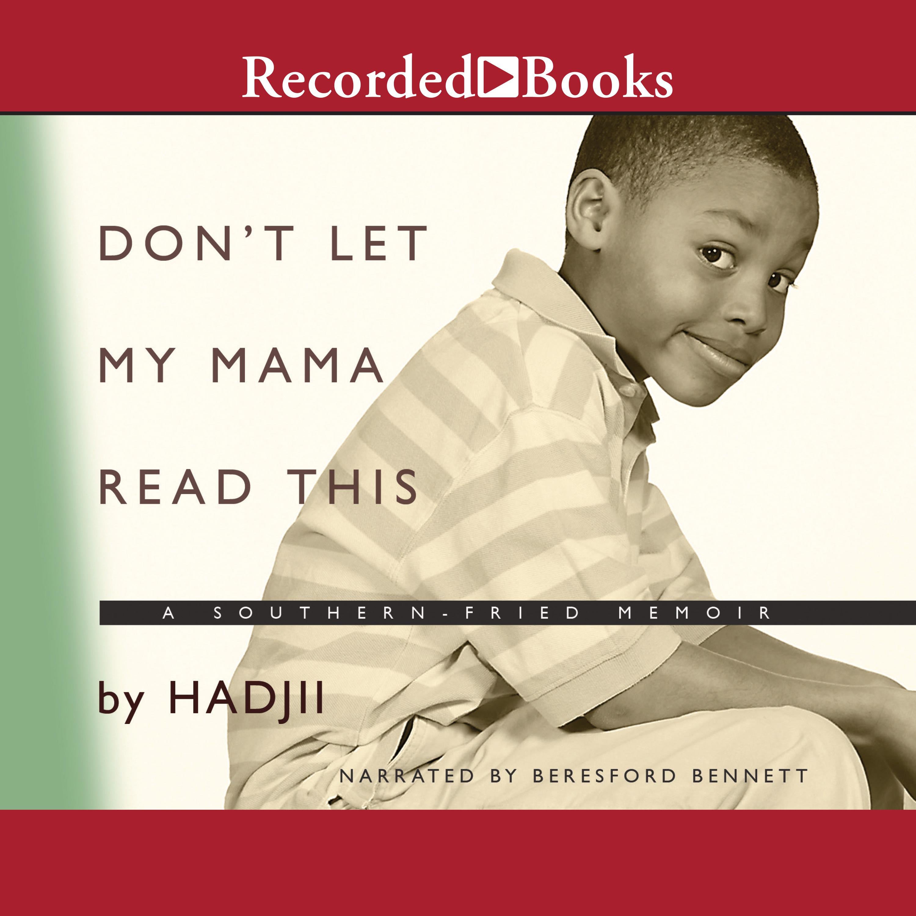 Don't Let My Mama Read This
