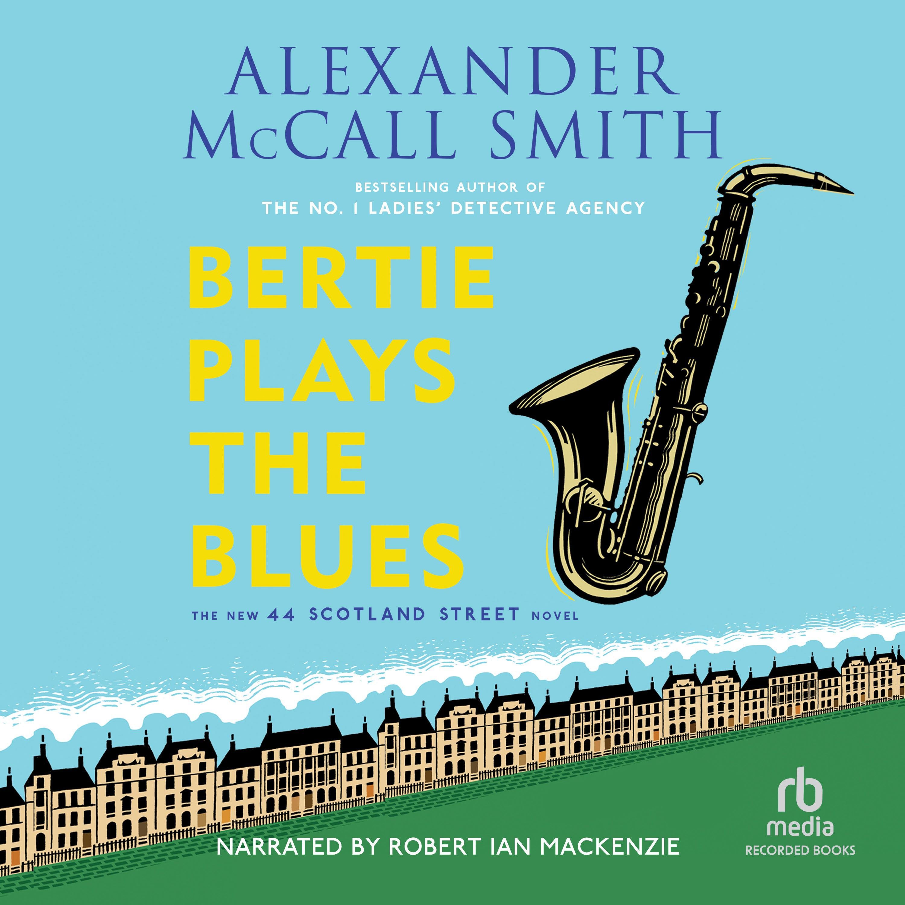 Bertie Plays the Blues
