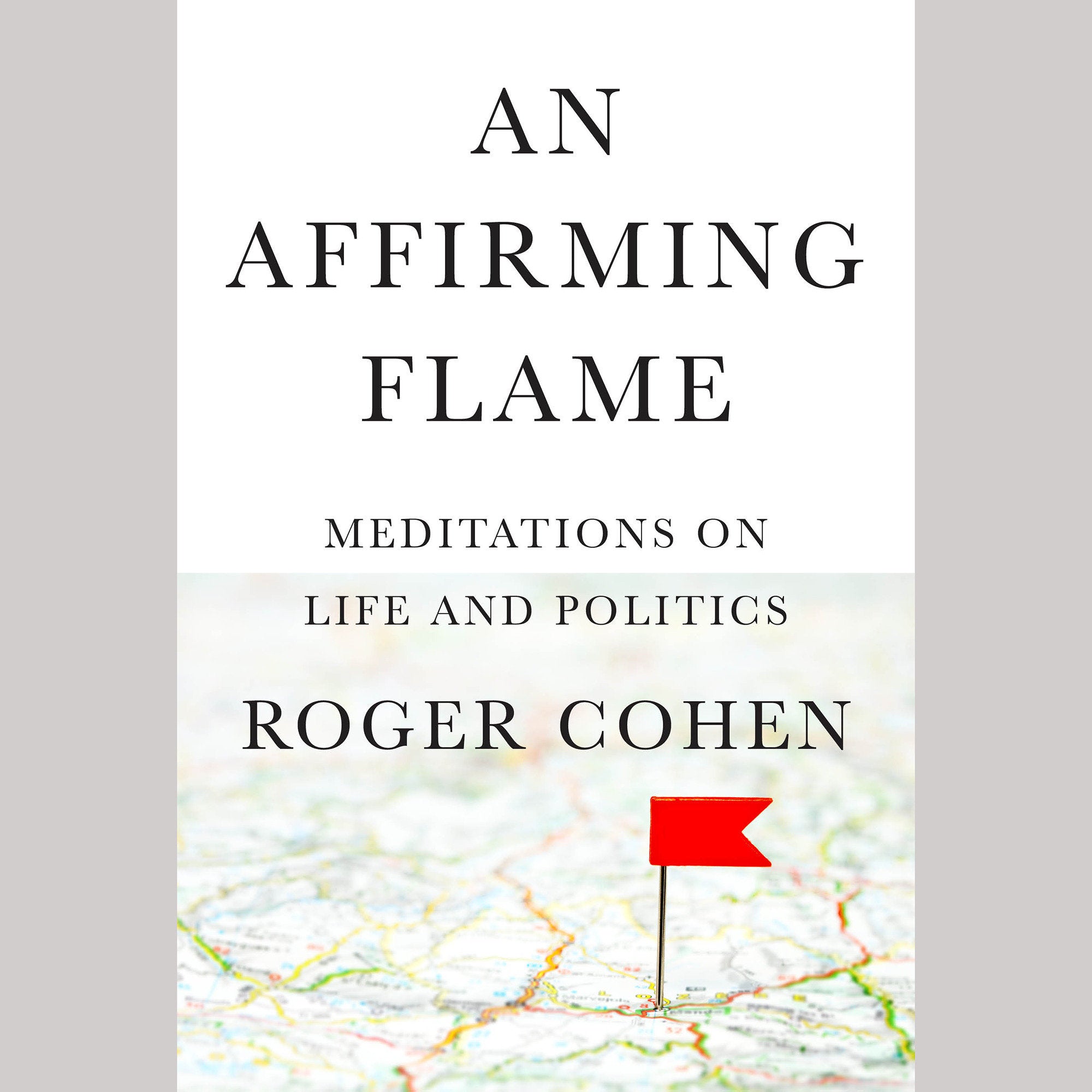 An Affirming Flame