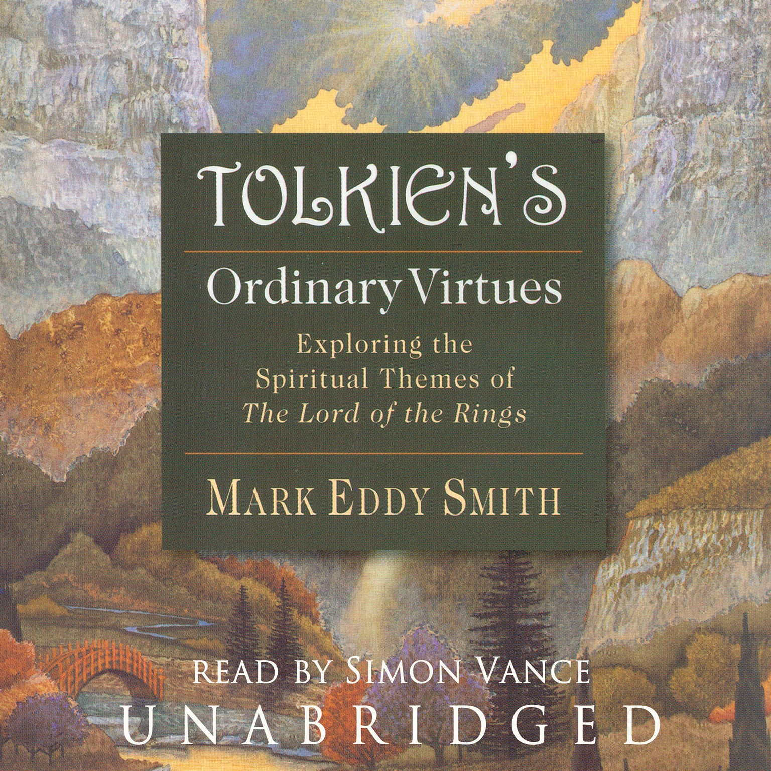 Tolkien's Ordinary Virtues