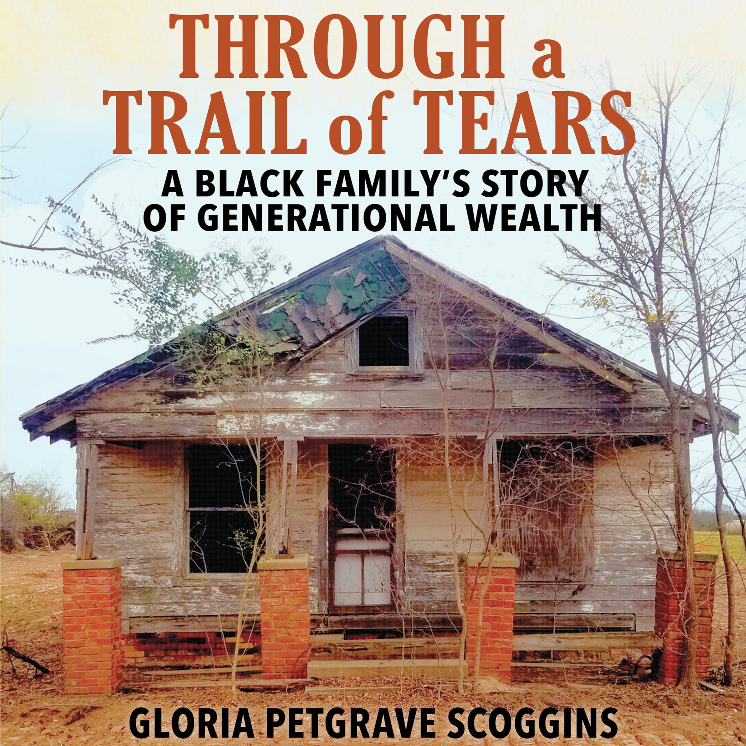Through a Trail of Tears