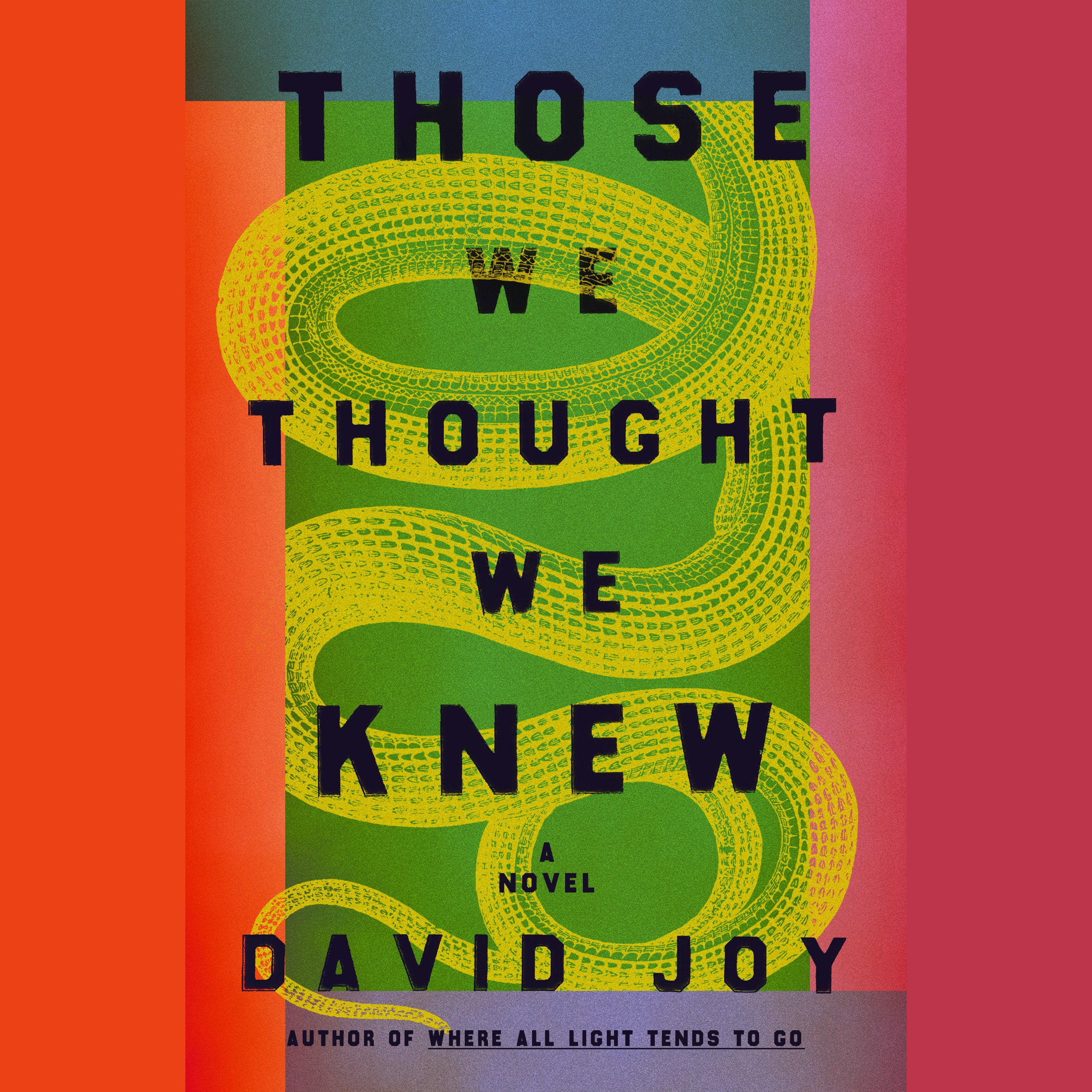 Those We Thought We Knew