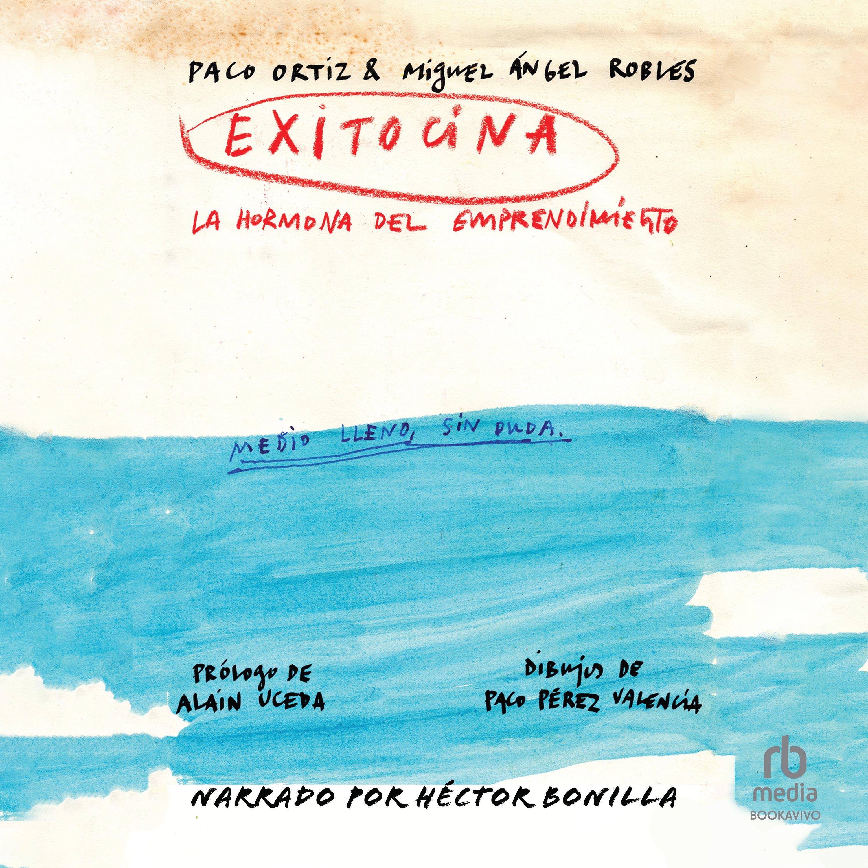 Exitocina. La hormona del emprendimiento