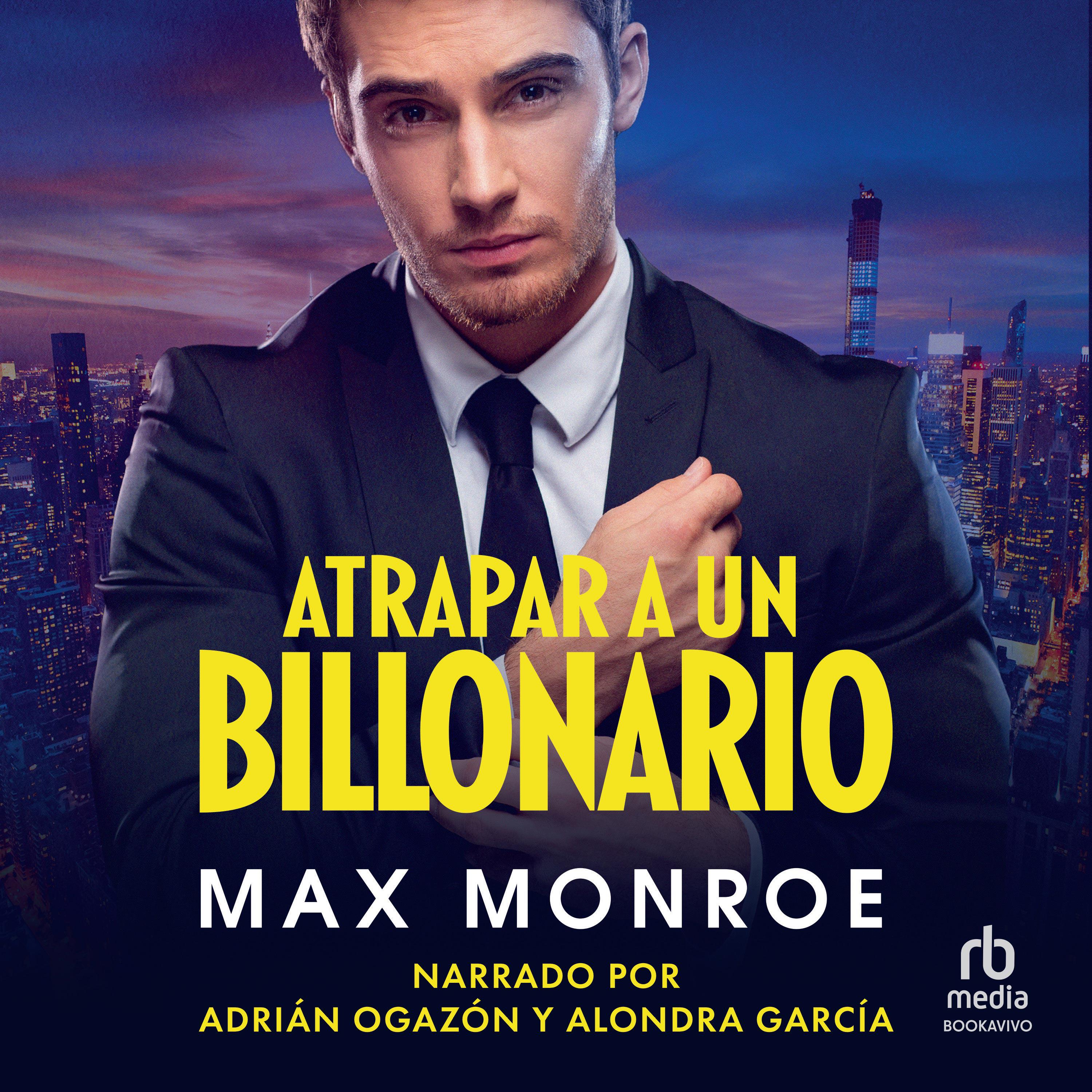 Atrapar un Billonario