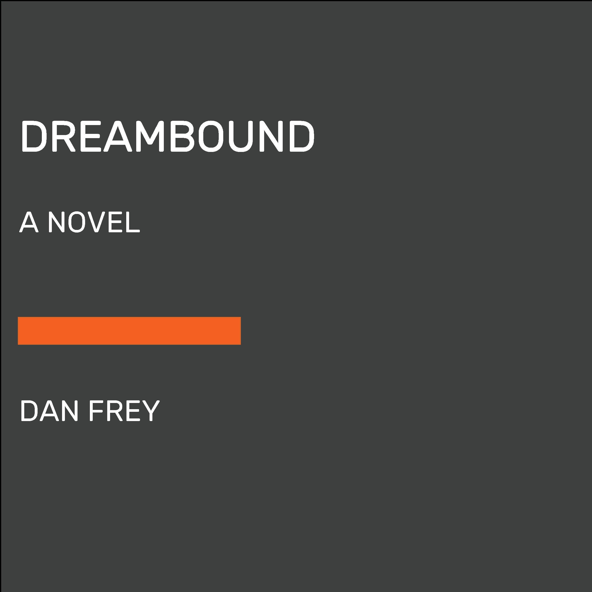 Dreambound