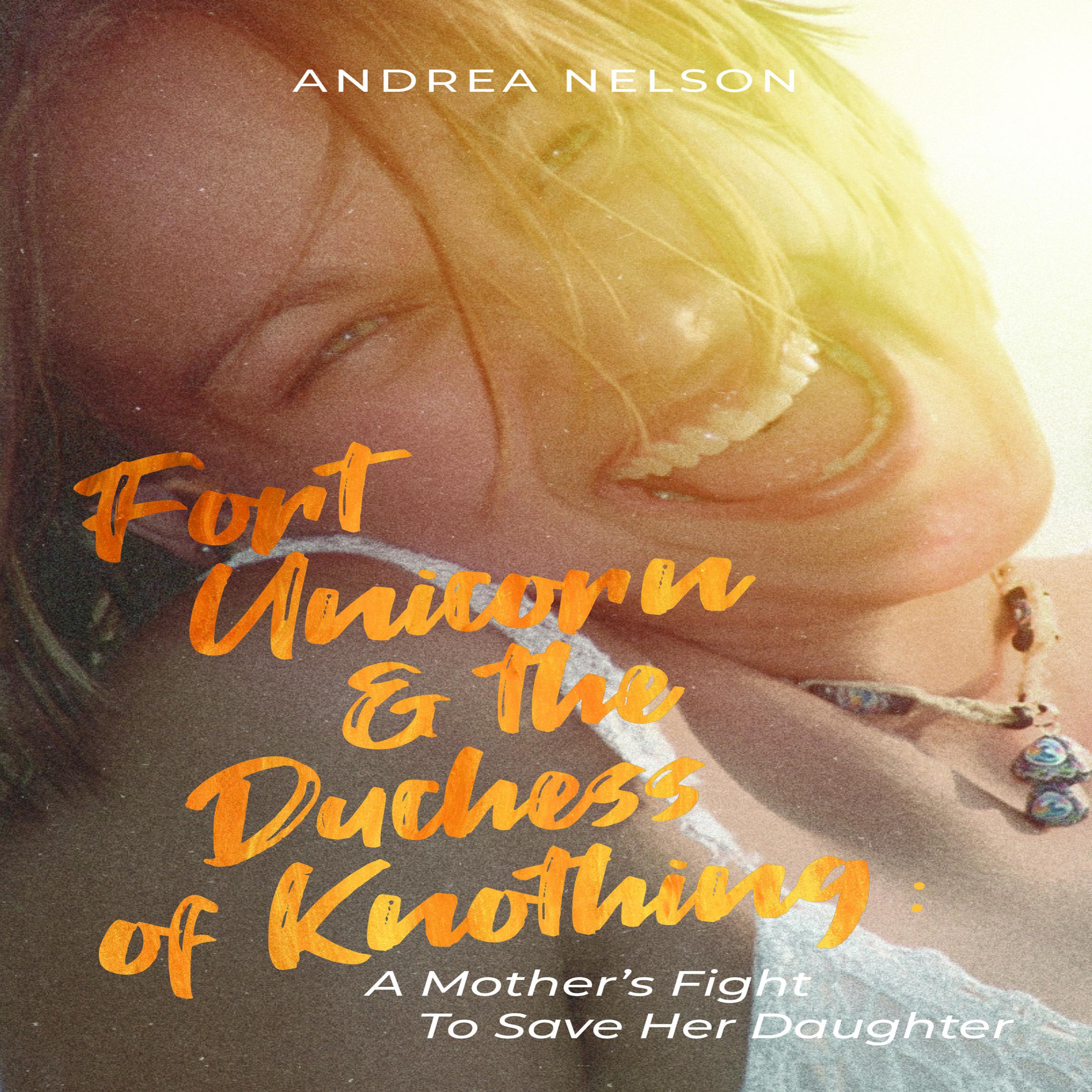 Fort Unicorn and the Duchess of Knothing