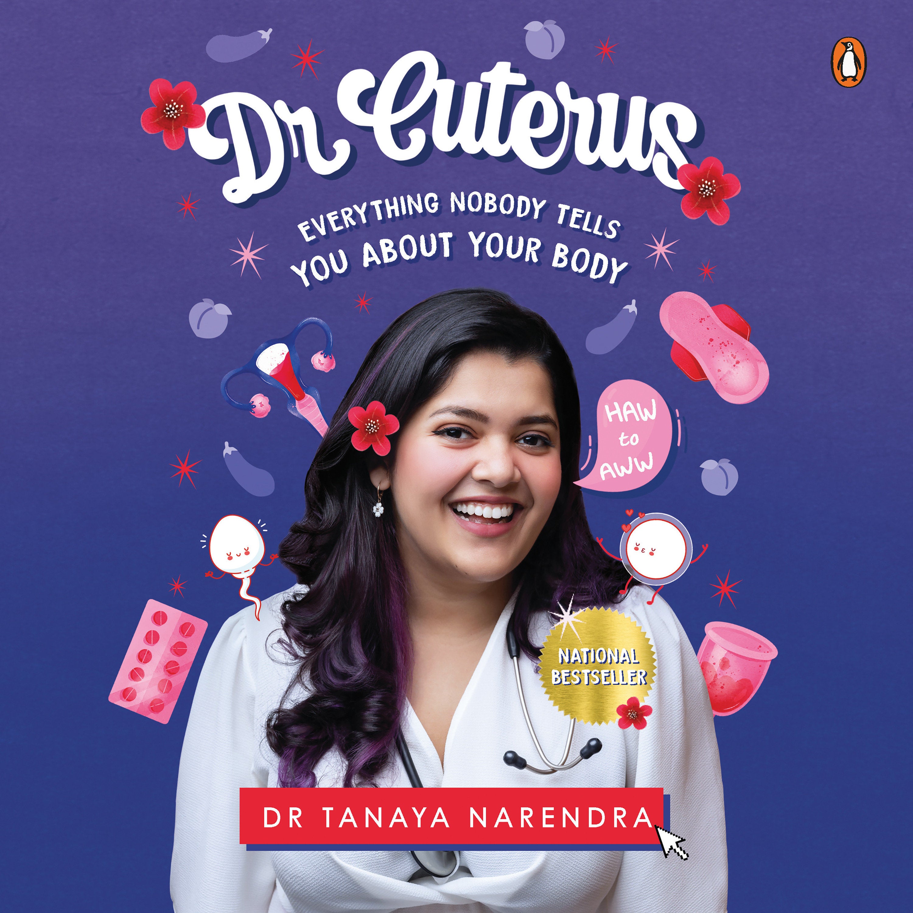 Dr. Cuterus: Everything Nobody Tells You About Your Body