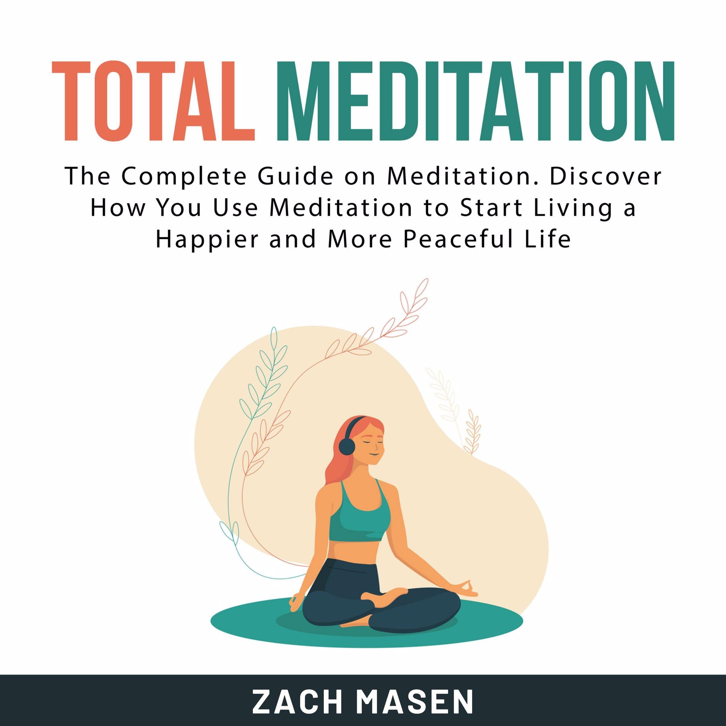 Total Meditation