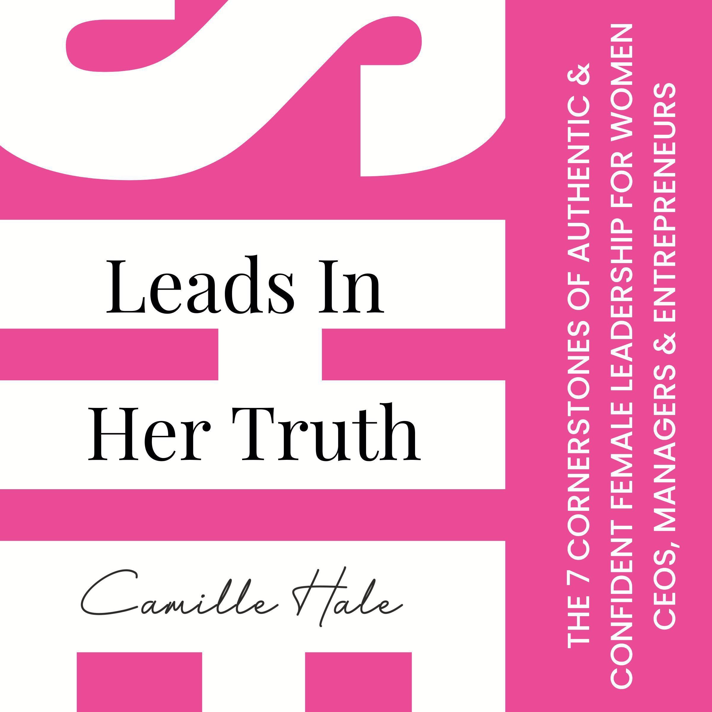 She Leads In Her Truth