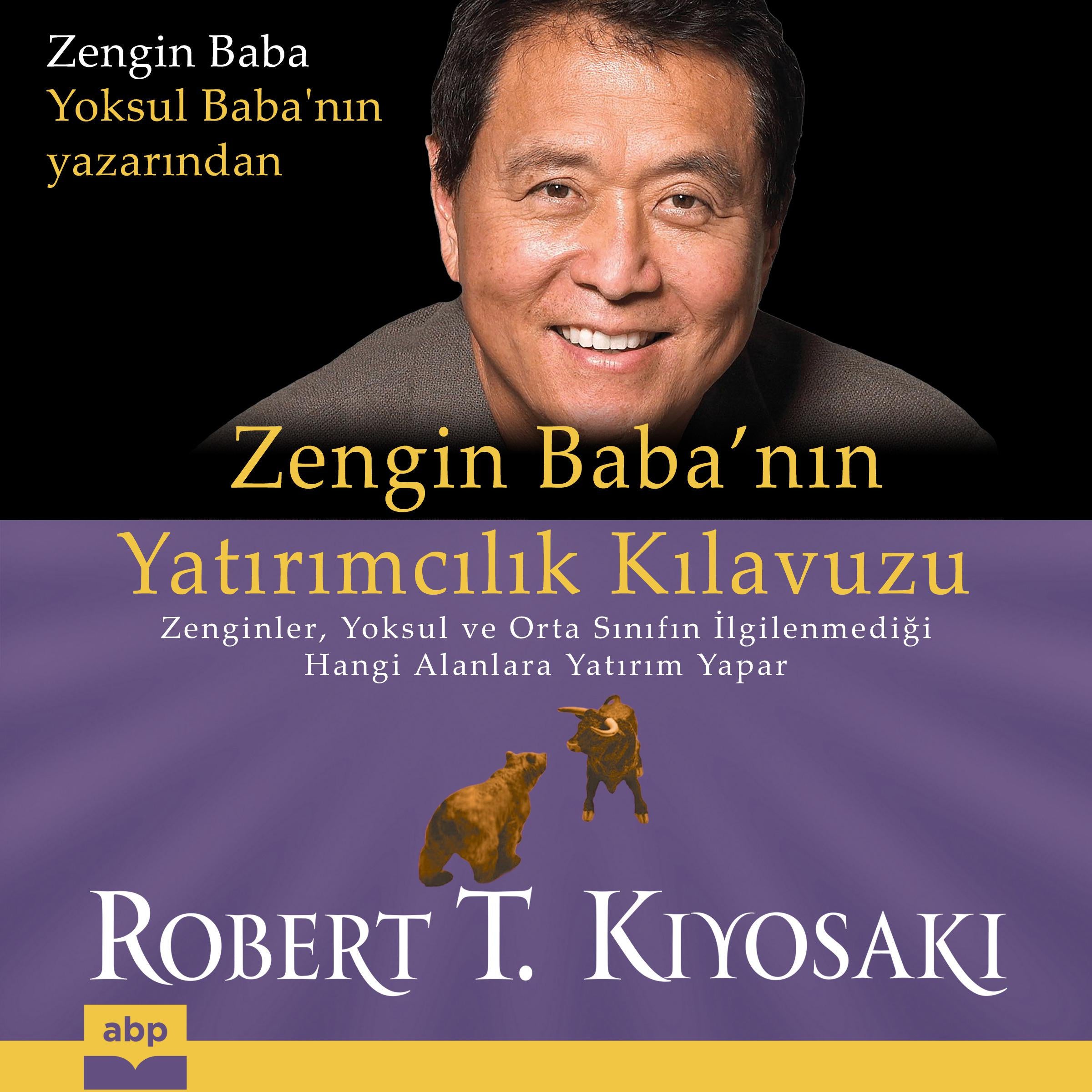 Zengin Baba’nin Yatirimcilik Kilavuzu