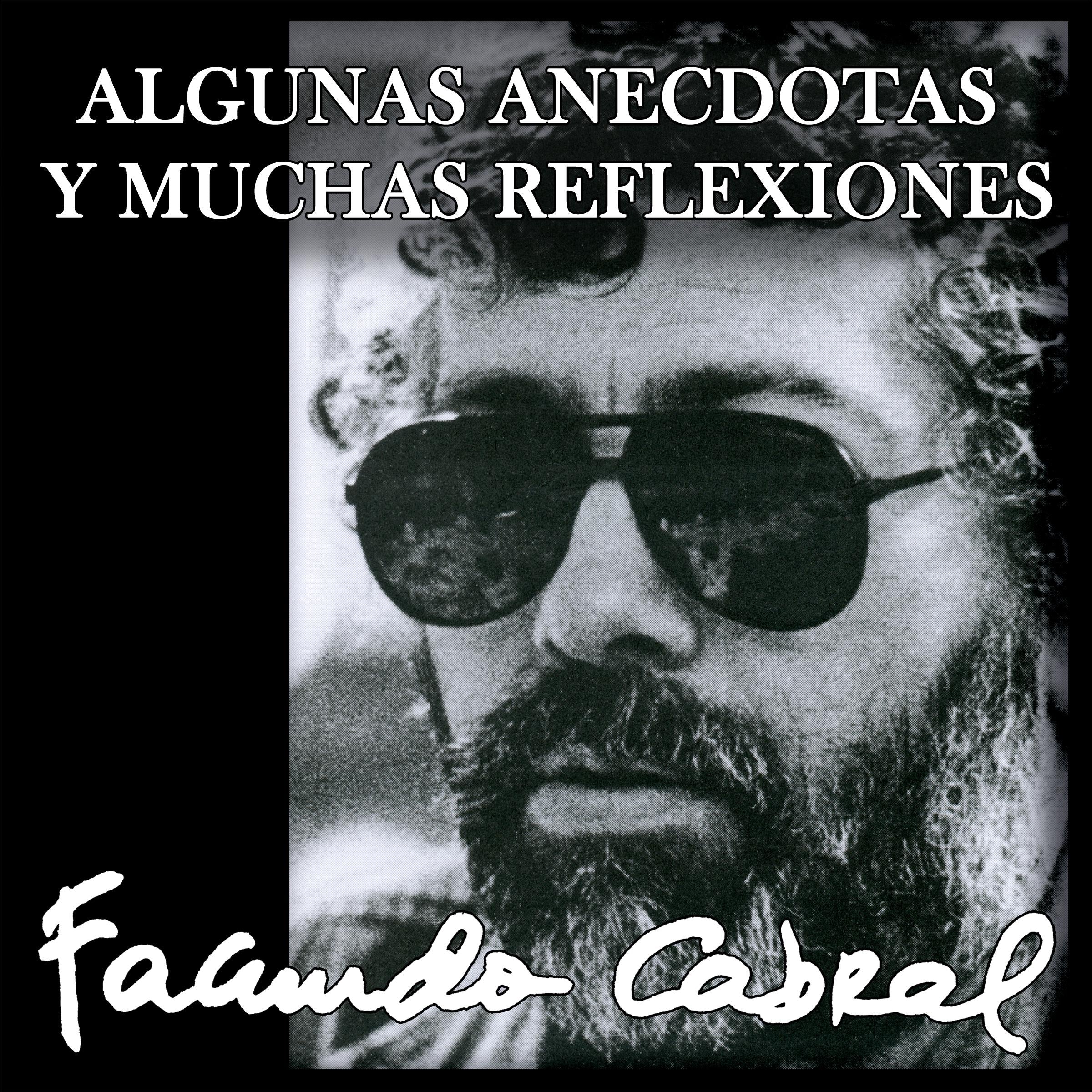 Algunas anécdotas y muchas reflexiones