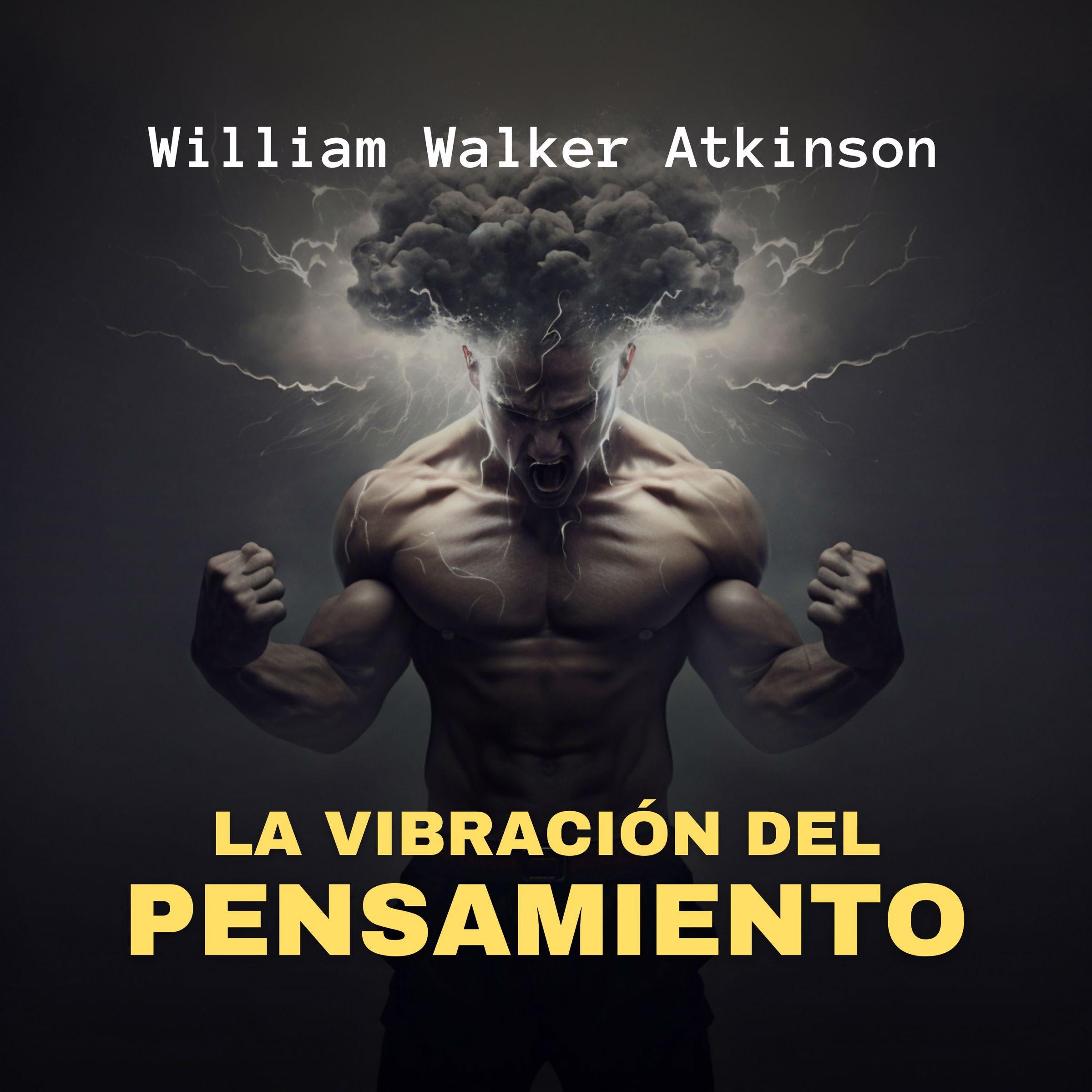 La Vibración del Pensamiento