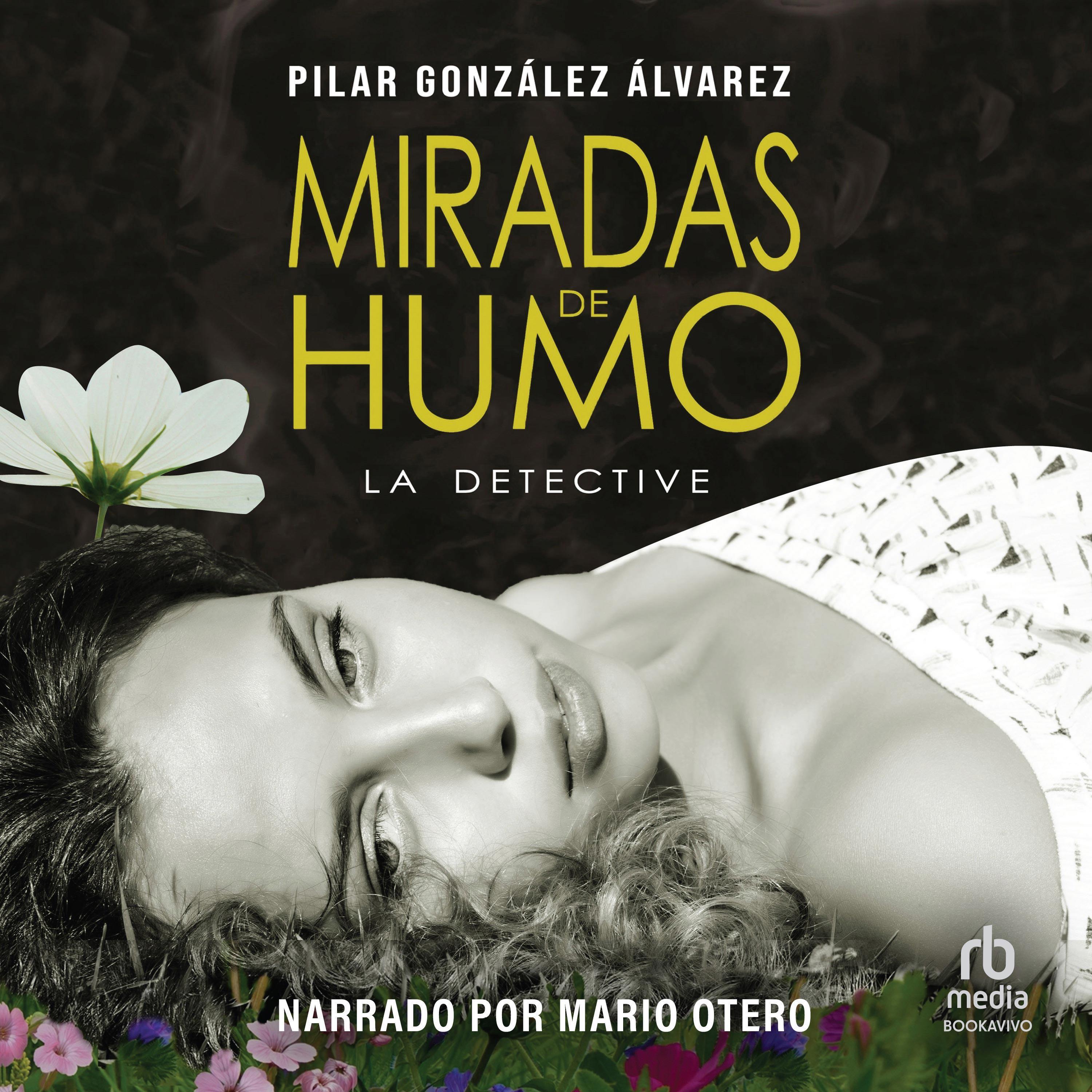 Miradas de humo