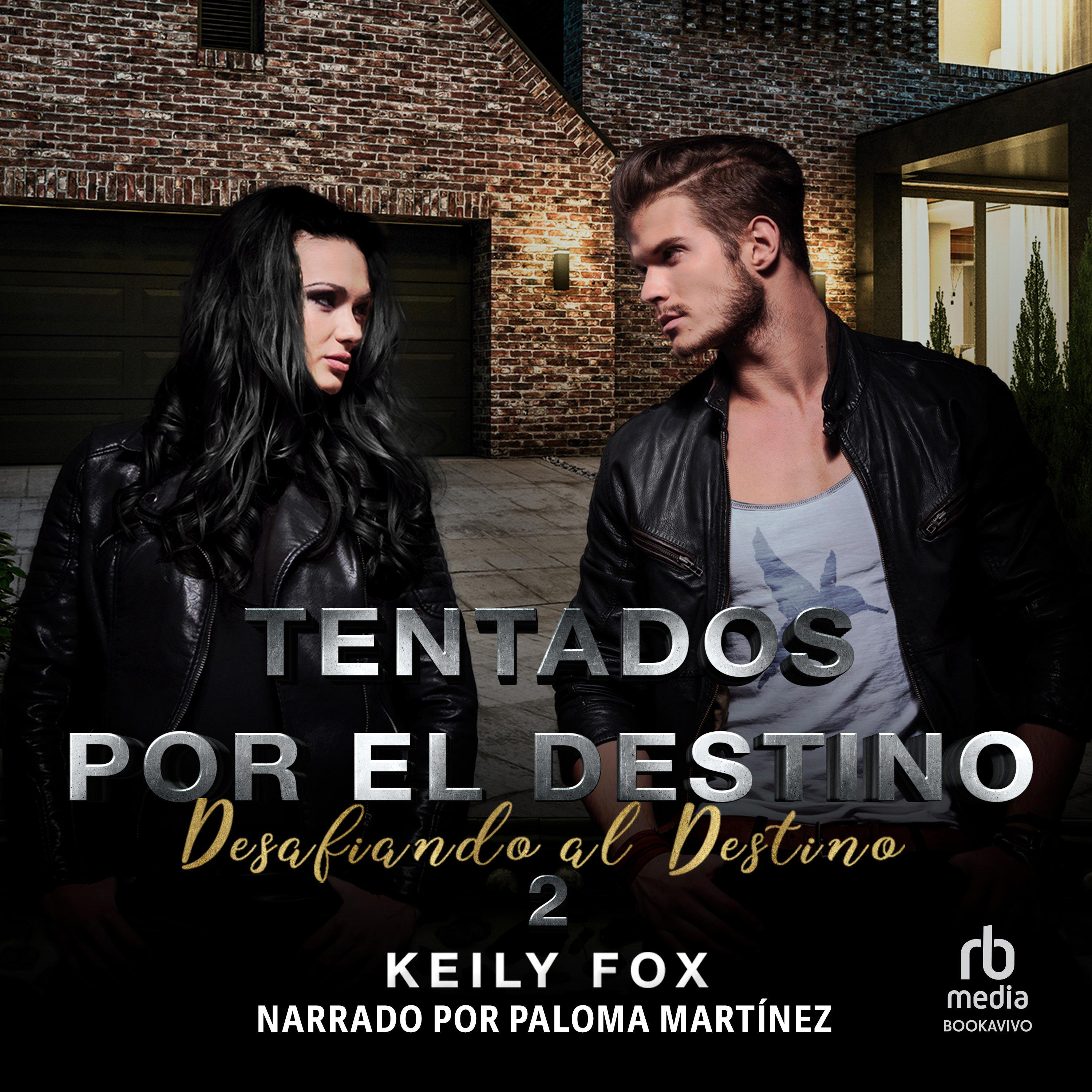 Tentados por el Destino 2