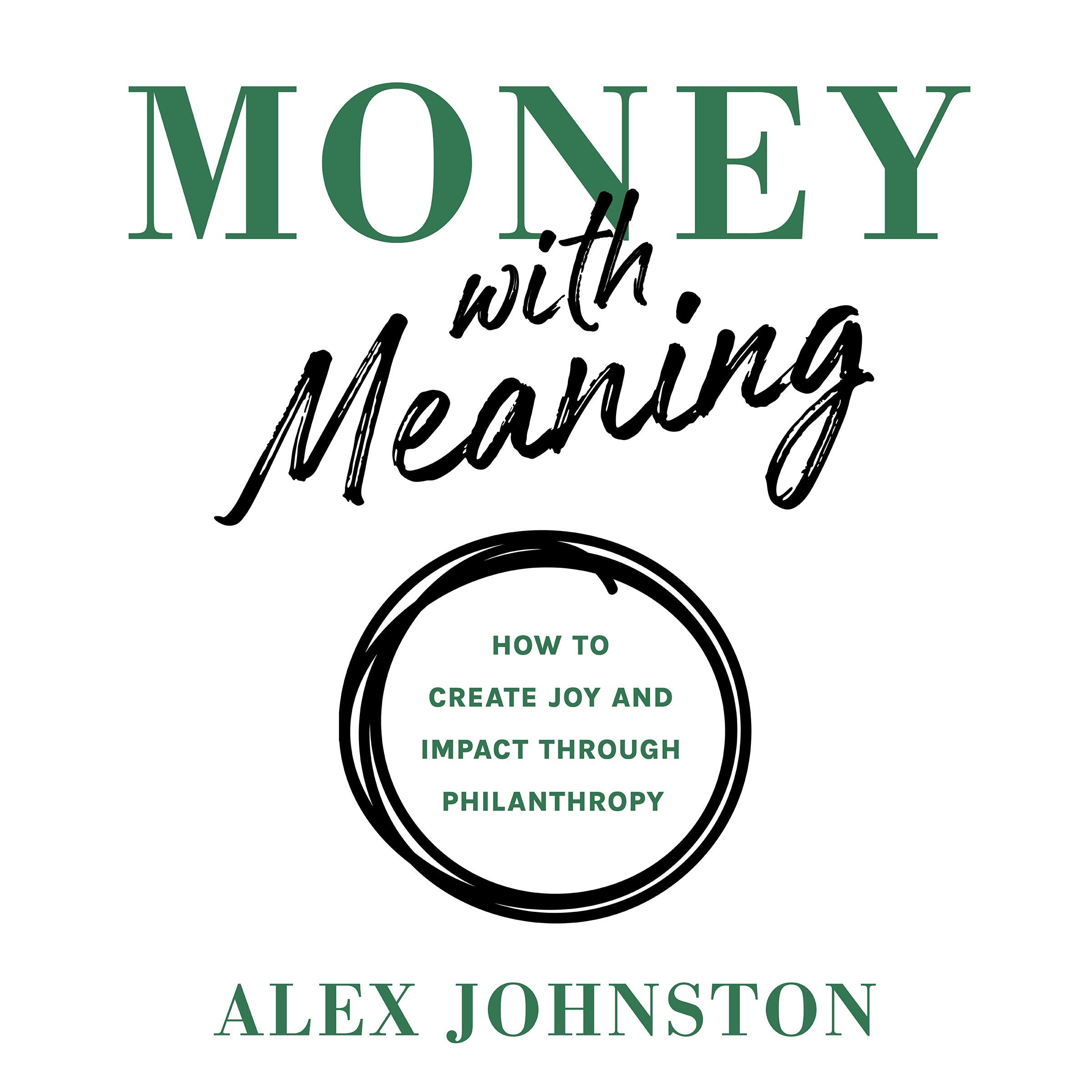 Money with Meaning