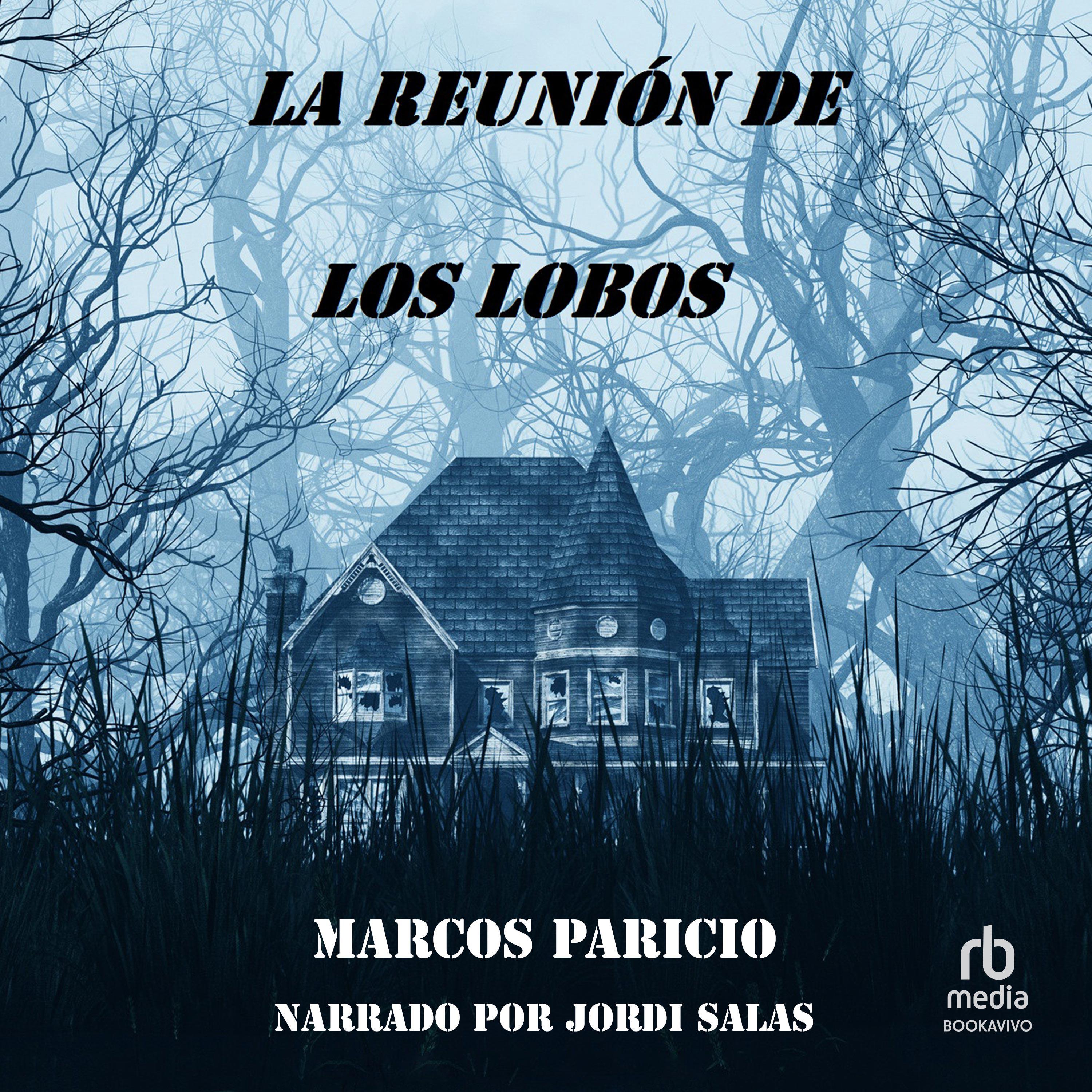 La reunión de los lobos