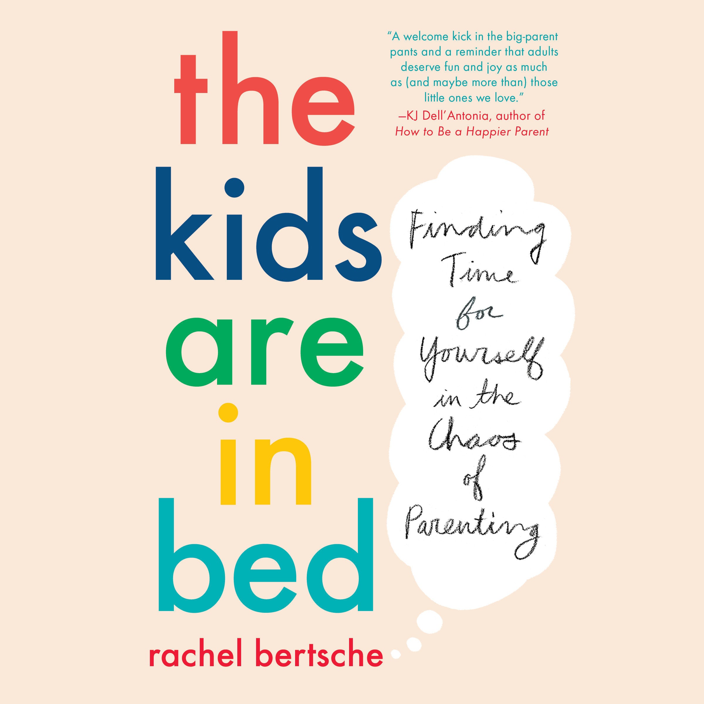 The Kids Are in Bed