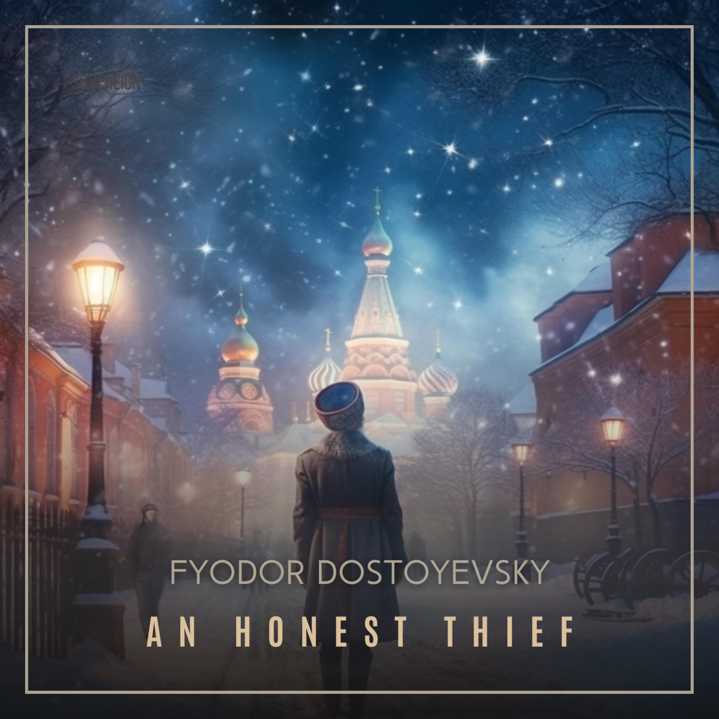 An Honest Thief