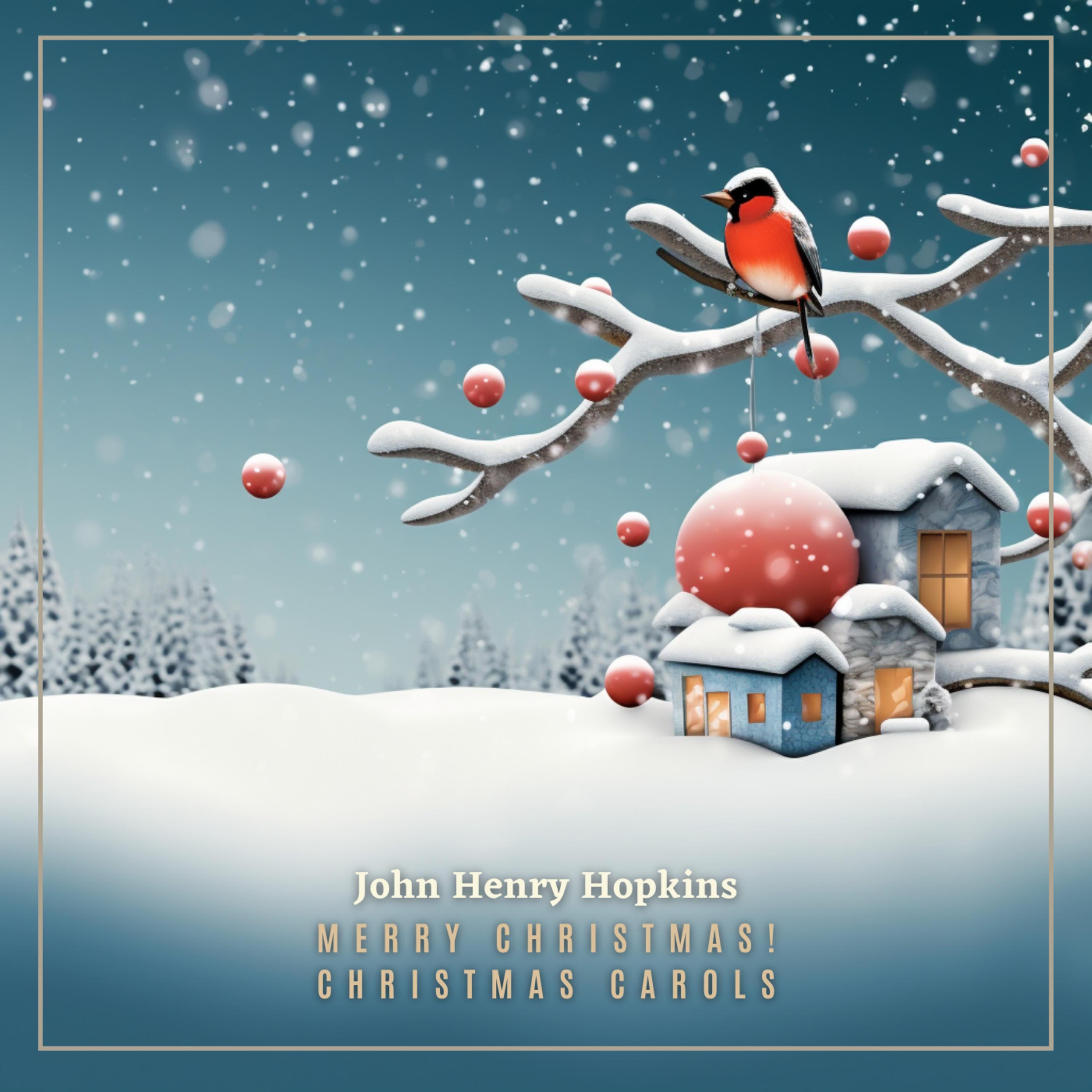 Merry Christmas! Christmas Carols